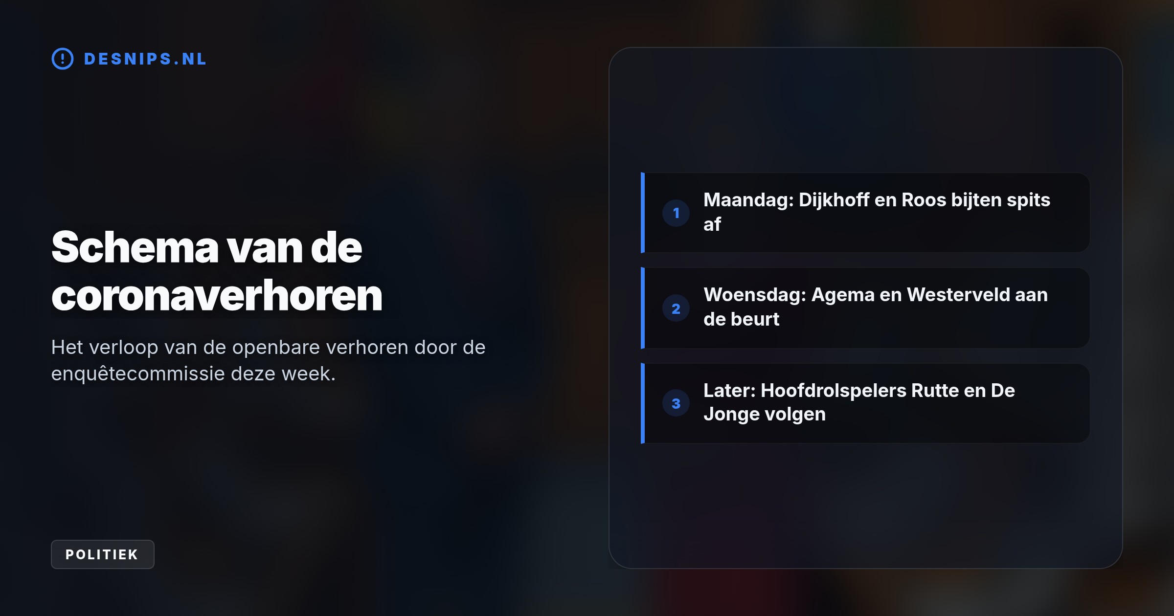 De enquêtecommissie onderzoekt hoe het parlement buitenspel werd gezet. Klaas Dijkhoff en oud-griffier Simone Roos getuigen vandaag over de minimale controle op crisisbesluiten.