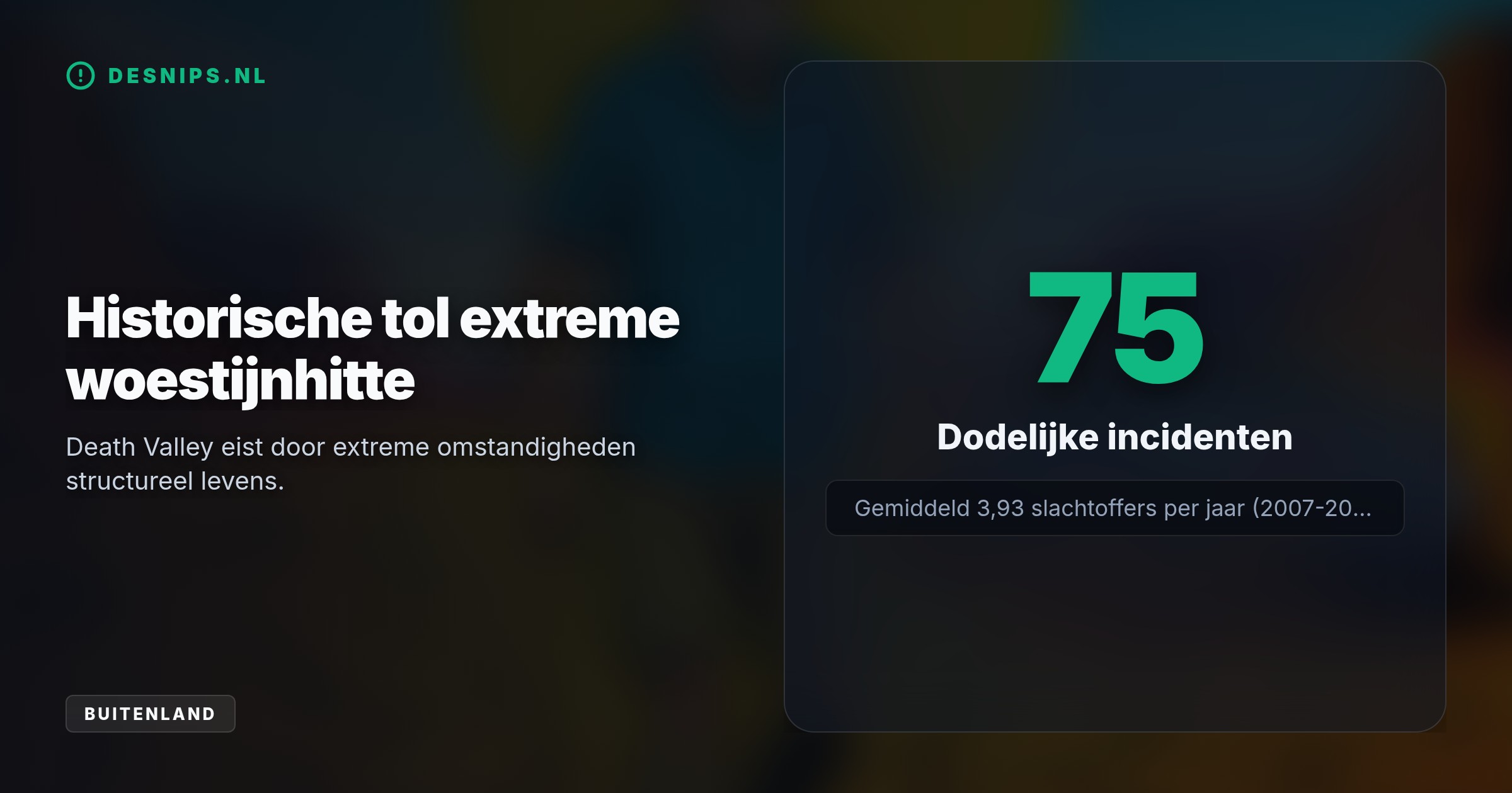 De 68-jarige man liep bij 46,7 graden Celsius ruim twee kilometer over droge zoutvlaktes toen zijn auto vastliep in de modder. De parkdienst waarschuwt om altijd bij het voertuig te blijven.