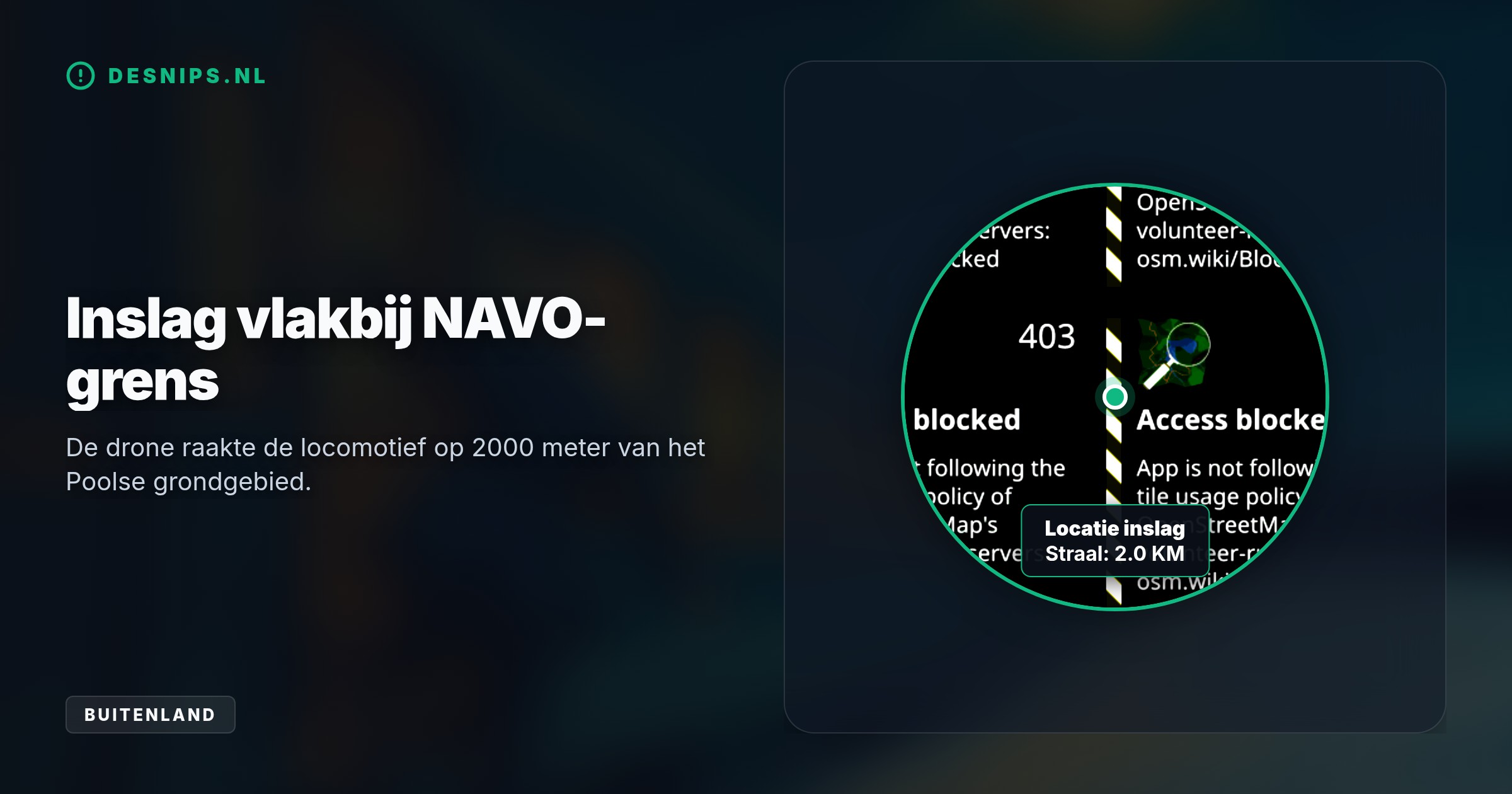 De voormalig premier en Europese diplomaten zijn geëvacueerd nadat een drone een locomotief op hetzelfde traject trof op twee kilometer van de NAVO-grens.