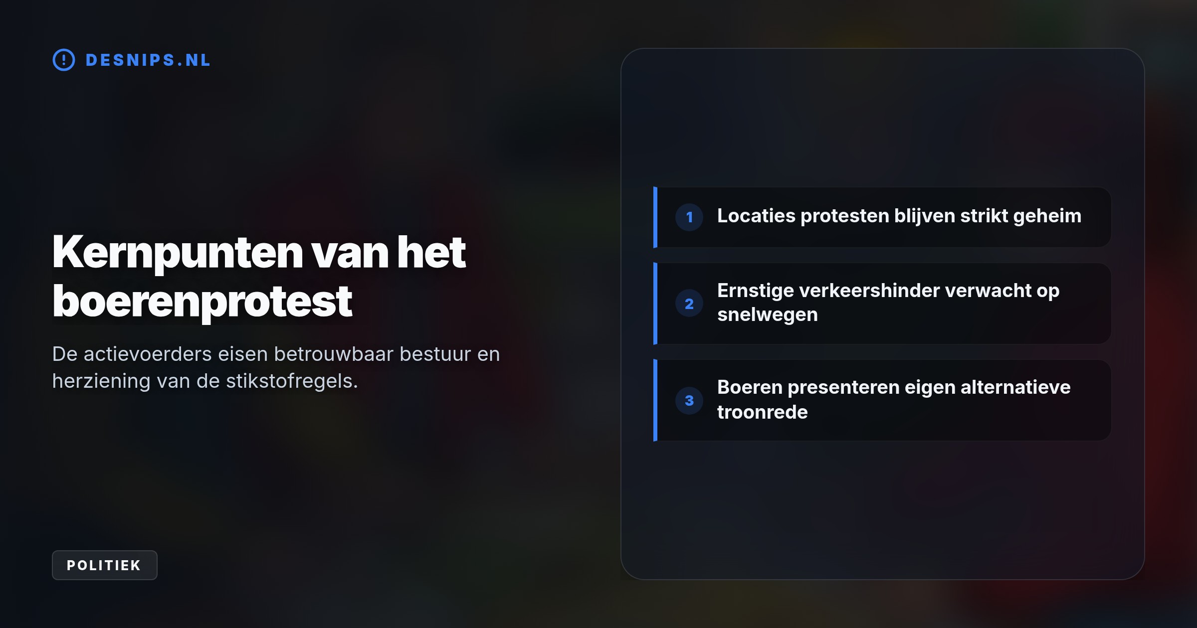 De actievoerders houden locaties geheim om de politiek te verrassen, maar waarschuwen voor grote verkeershinder. Ze presenteren ook een alternatieve troonrede.