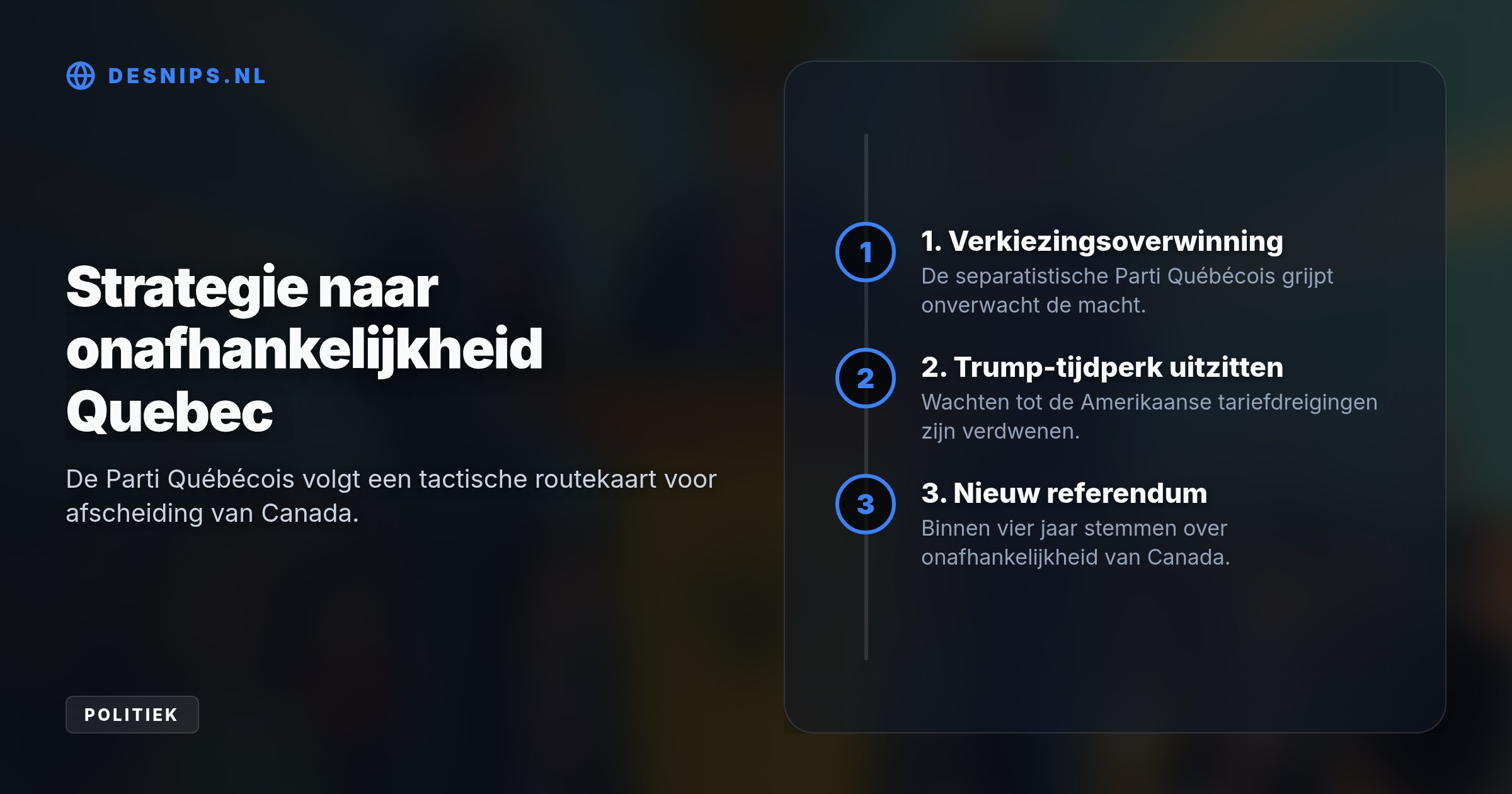 De Parti Québécois belooft binnen vier jaar een referendum, hoewel slechts 30% van de inwoners afscheiding steunt. Kiezers stemden vooral op de partij uit onvrede met de zittende regering.
