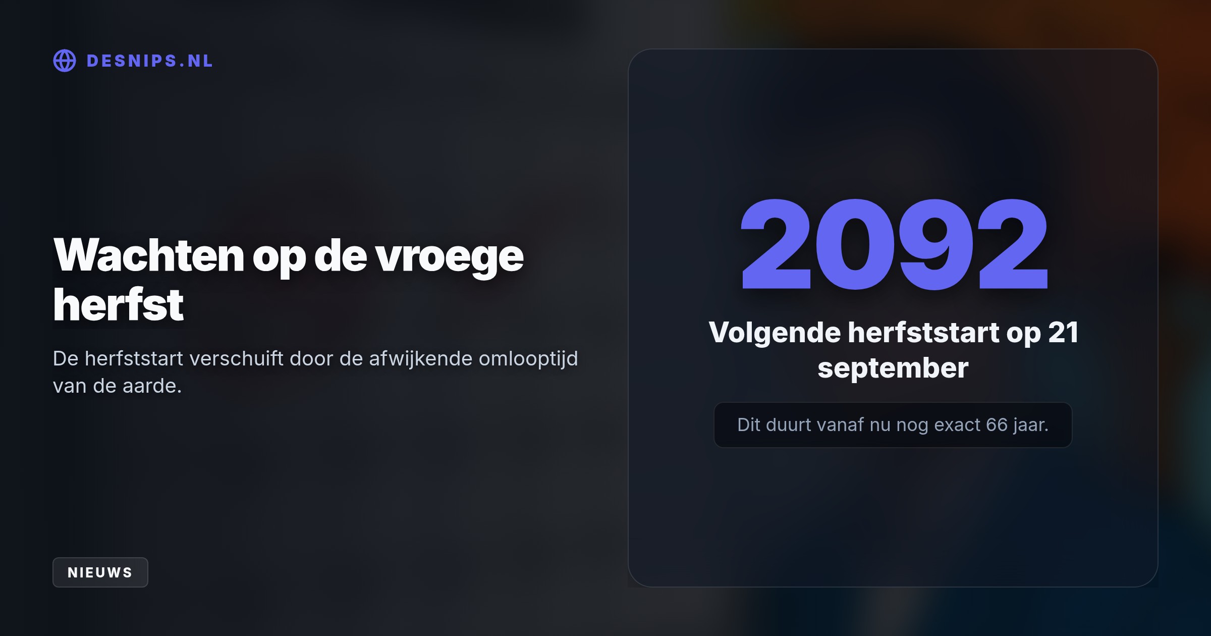 Doordat een zonnejaar 365,2422 dagen telt, verschuift het astronomische begin. Woensdagochtend om 08:49 uur start de herfst officieel, waarna we nog even kunnen genieten van een milde nazomer.