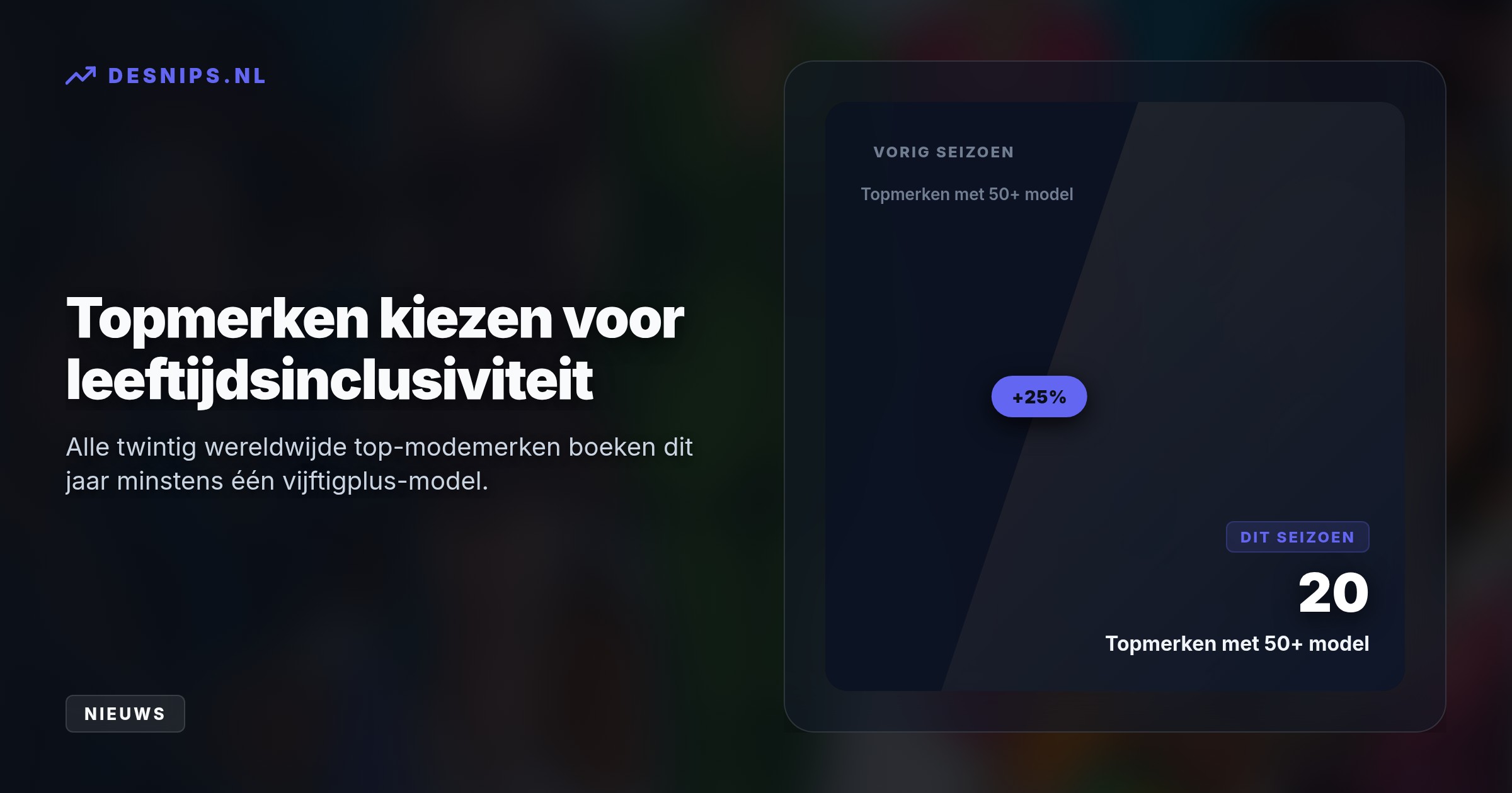 Koopkrachtige vijftigers willen zichzelf herkennen op de catwalk. Modehuizen spelen hierop in om de dalende verkoopcijfers van luxemerken te herstellen.