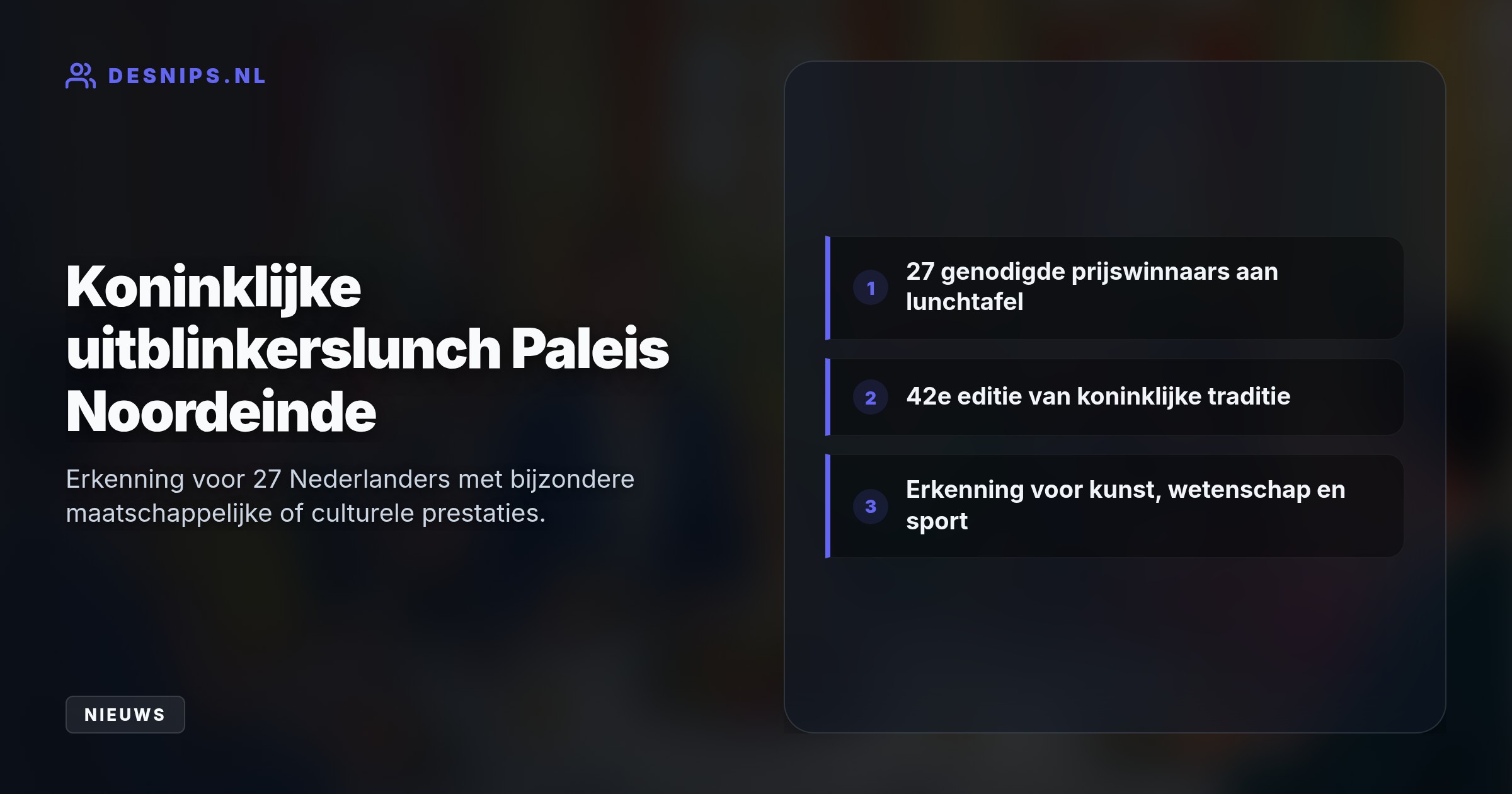 Willem-Alexander en Máxima eerden 27 prijswinnaars, waaronder Suzan & Freek en Merel Westrik, tijdens de 42e uitblinkerslunch als waardering voor hun prestaties.