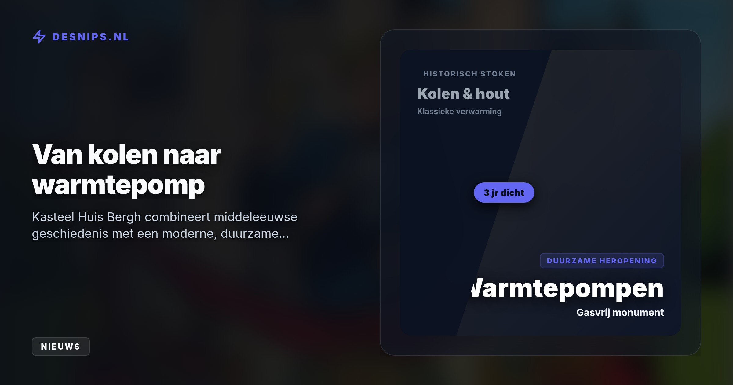 Dankzij moderne warmtepompen is de middeleeuwse waterburcht nu volledig verduurzaamd. Willem-Alexander heropende het kasteel met een historische muntpers.