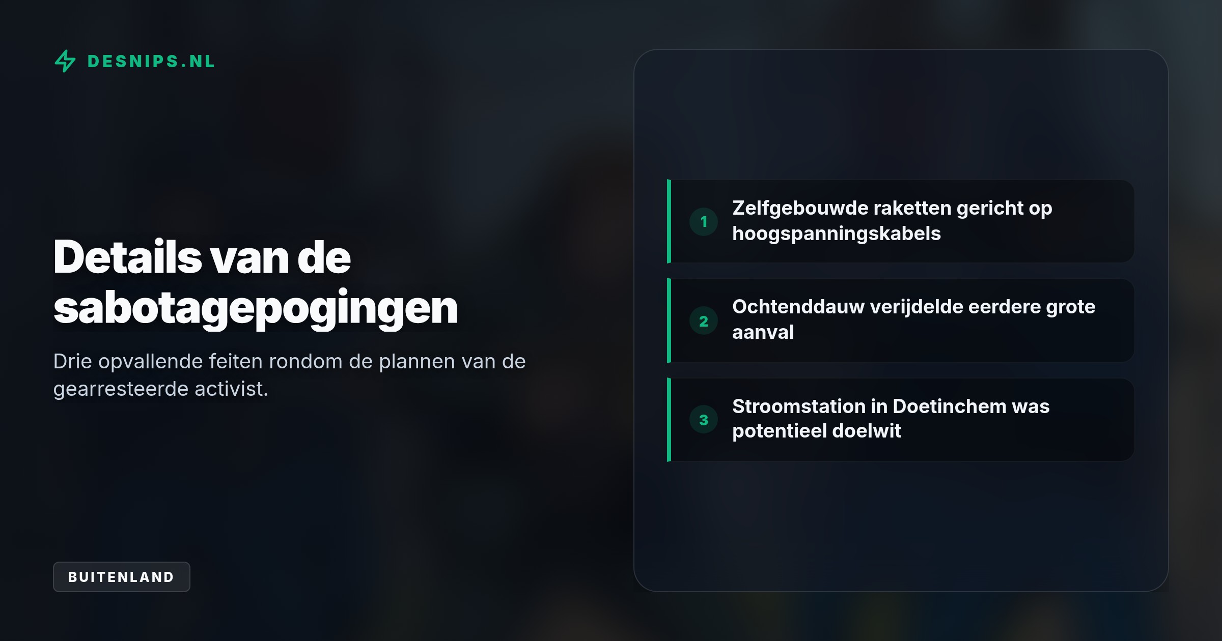 De 48-jarige Daniel V. plande ruim 150 sabotageacties in Duitsland en Nederland. Hij is gisteren nabij de grens opgepakt met tientallen explosieven op zak.