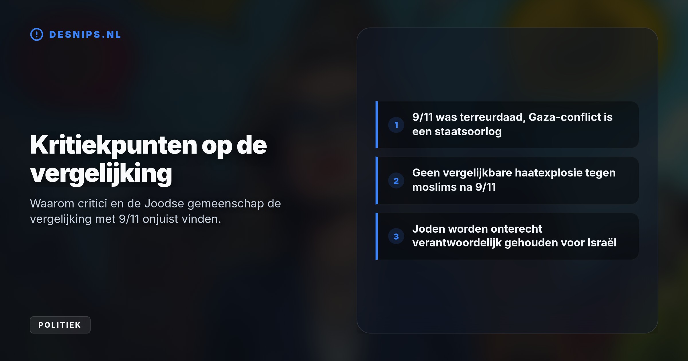 De Amsterdamse burgemeester Femke Halsema vergeleek antisemitisme nu met moslimdiscriminatie na 9/11. Critici noemen dit historisch onjuist, pijnlijk en polariserend.