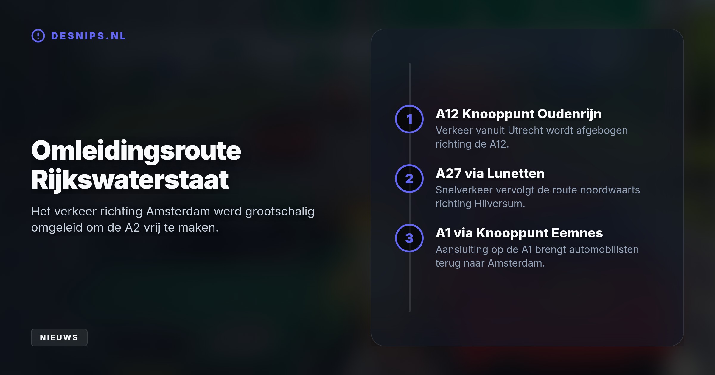 De bestuurder reed tegen het verkeer in richting Amsterdam en veroorzaakte een urenlange snelwegafsluiting met anderhalf uur omleidingsvertraging tot gevolg.