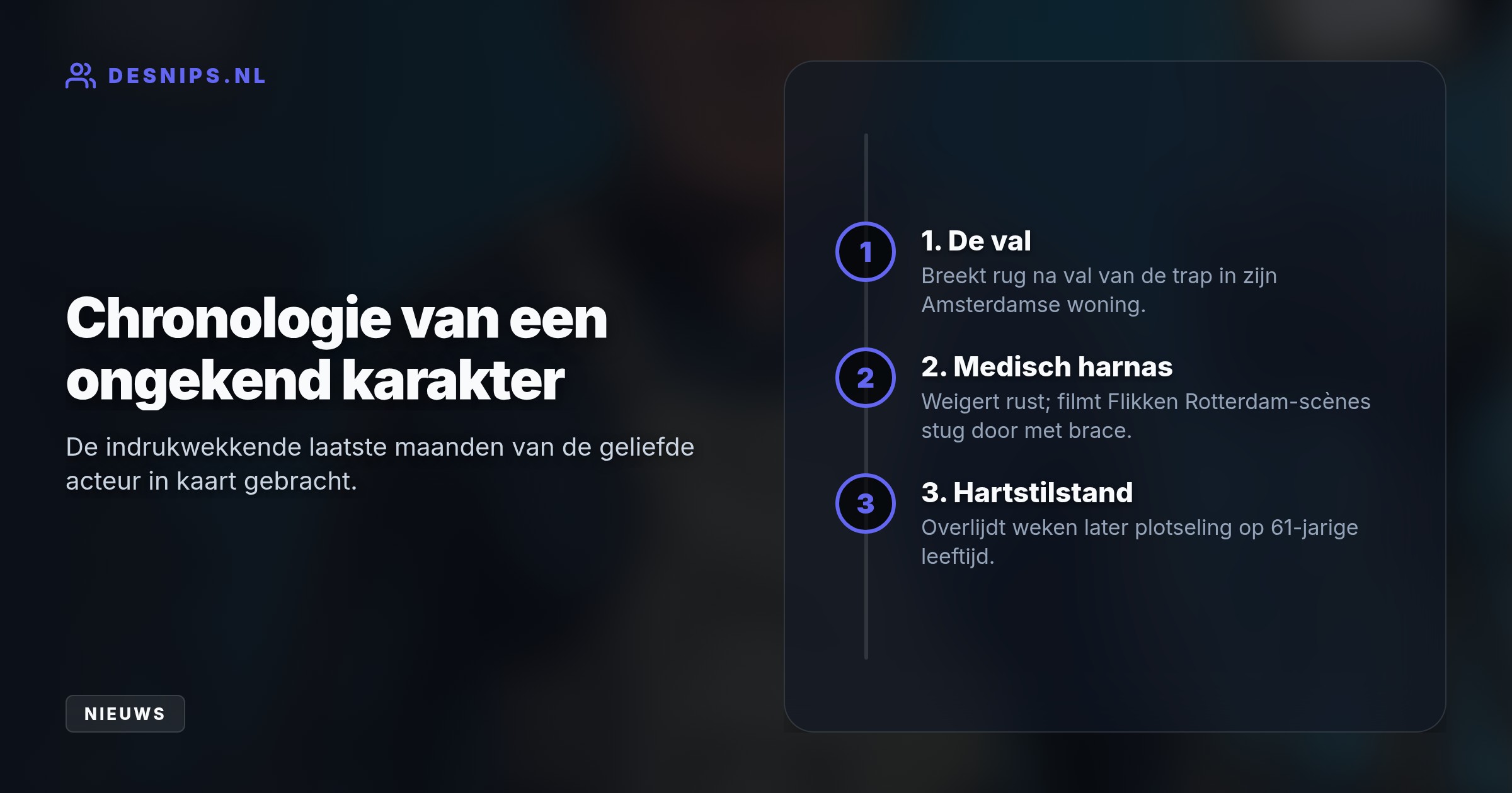 Maanden voor zijn dood door een hartstilstand viel de acteur van de trap. Ondanks helse pijnen bleef hij in medisch harnas op de set staan.