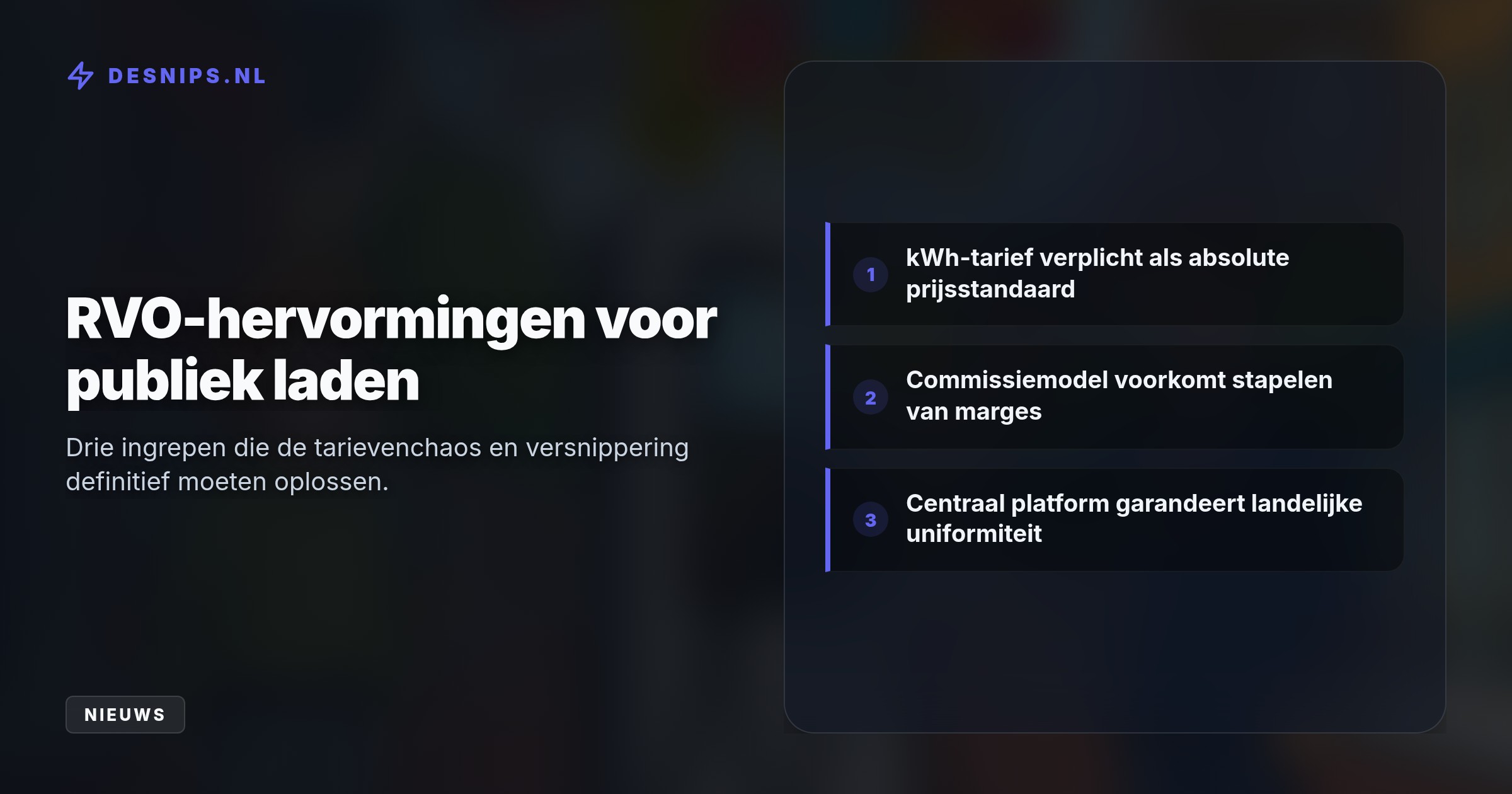Om ondoorzichtige tarieven te stoppen, adviseert het RVO één kWh-standaard en een nieuw commissiemodel dat prijsstapeling door marktpartijen verbiedt.