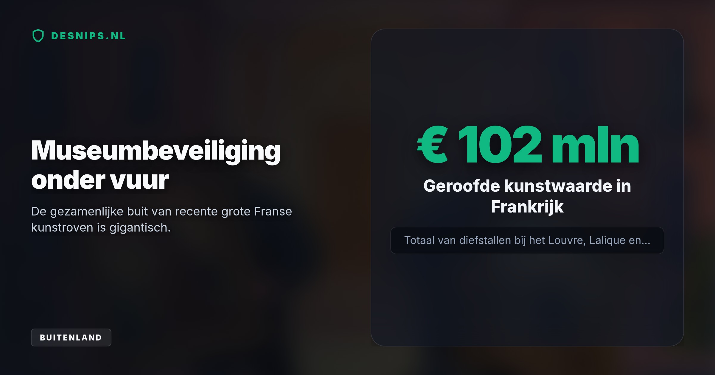 Inbrekers drongen het Renoir-museum binnen door een ruit in te slaan en sneden vier doeken los. Ze ontkwamen nipt aan de politie, maar lieten twee schilderijen achter.