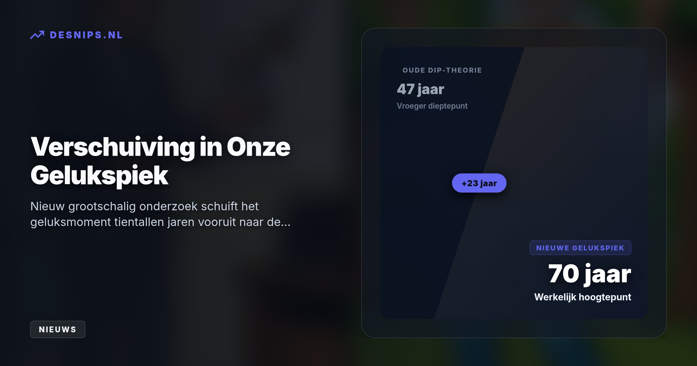 Terwijl eerdere studies wezen op een dieptepunt rond 47, piekt onze tevredenheid juist op ons zeventigste. Een sterke sociale band en dochters dragen hier fors aan bij.