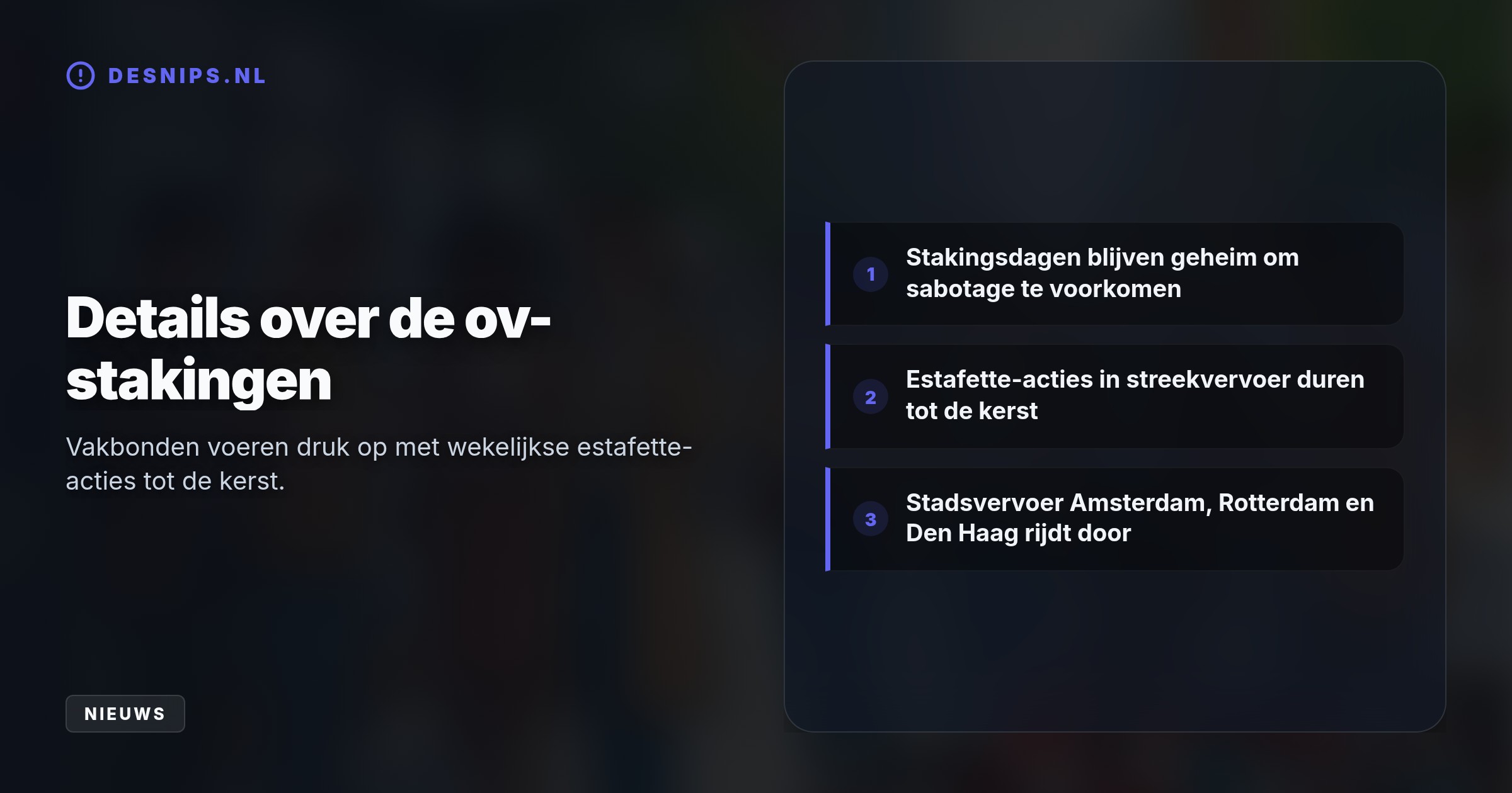 Vakbonden FNV en CNV eisen gezondere roosters en 9,5% loon voor 13.000 werknemers. De exacte stakingsdagen blijven geheim om sabotage met noodroosters te voorkomen.
