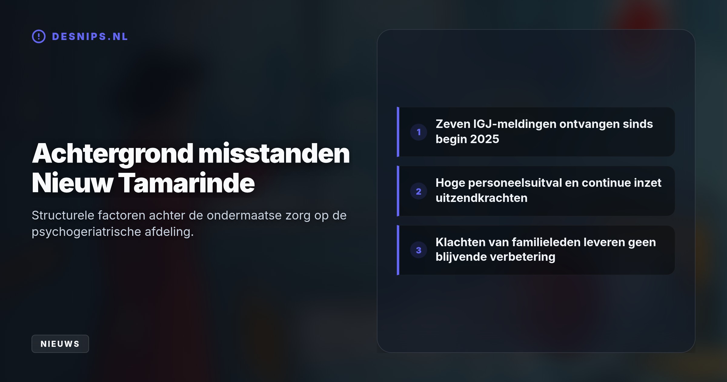 Aanhoudende personeelstekorten en hoog verzuim leiden bij Nieuw Tamarinde tot vergeten medicatie, koude kamers en fysieke verwaarlozing van bewoners.