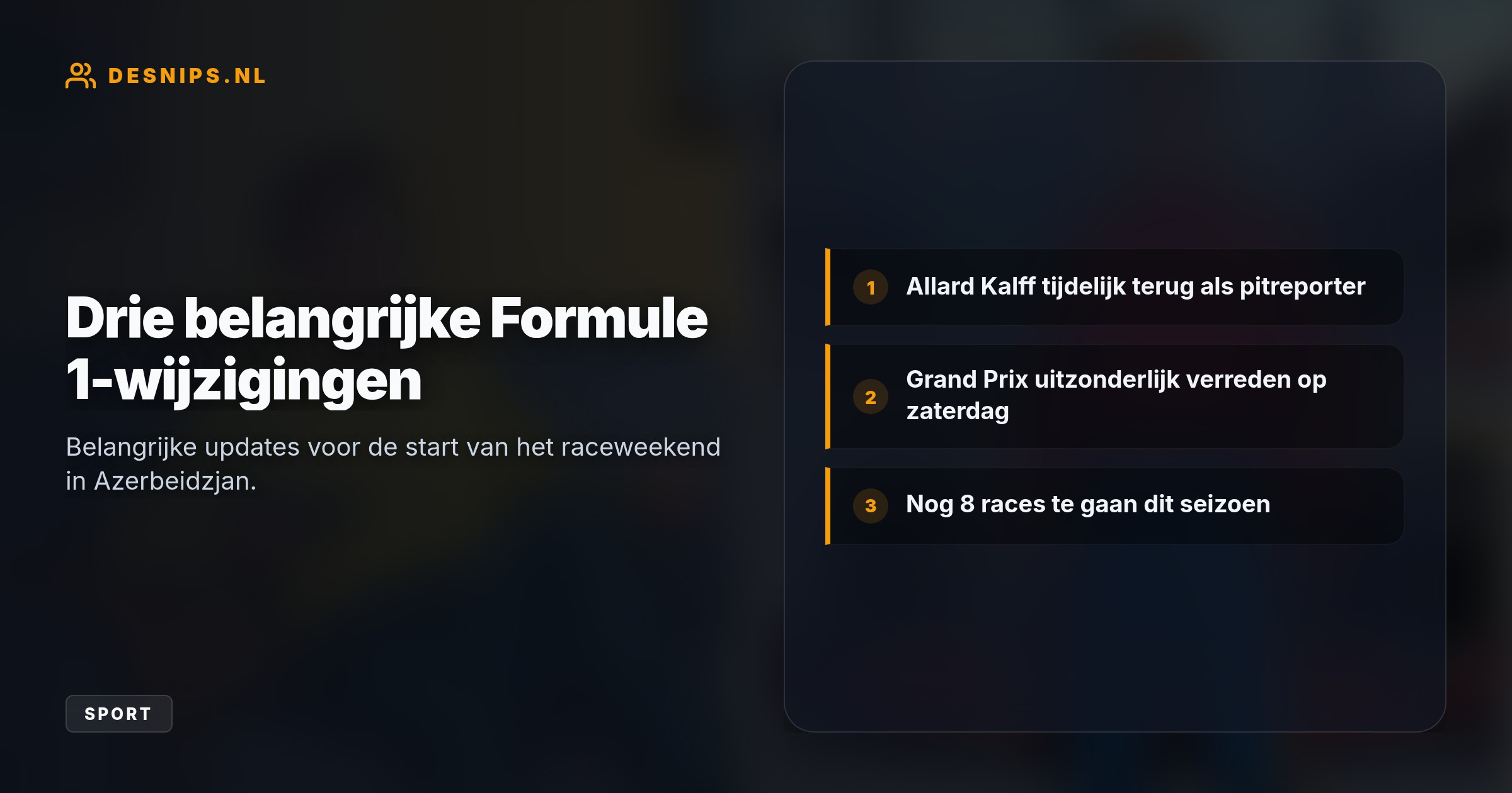 Van Koldenhoven krijgt rust voor de komende triple-headers. Kalff vervangt hem tijdens de zaterdagrace, terwijl Videoland de overname van Viaplay plant.