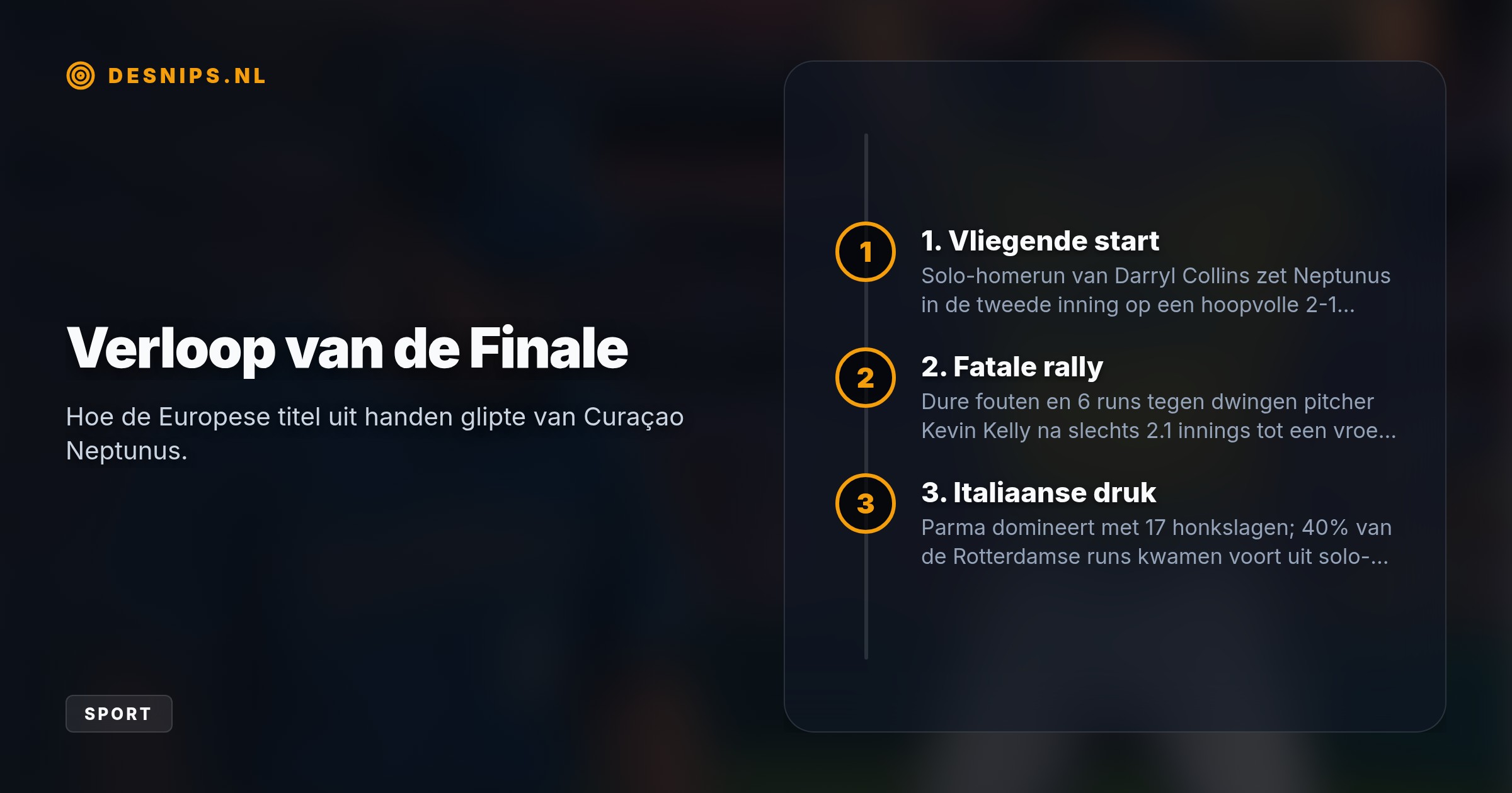 Een dramatische derde inning vol verdedigende fouten en een gehavende werpersgroep kostten de Rotterdammers de winst in de allereerste Champions League-finale.