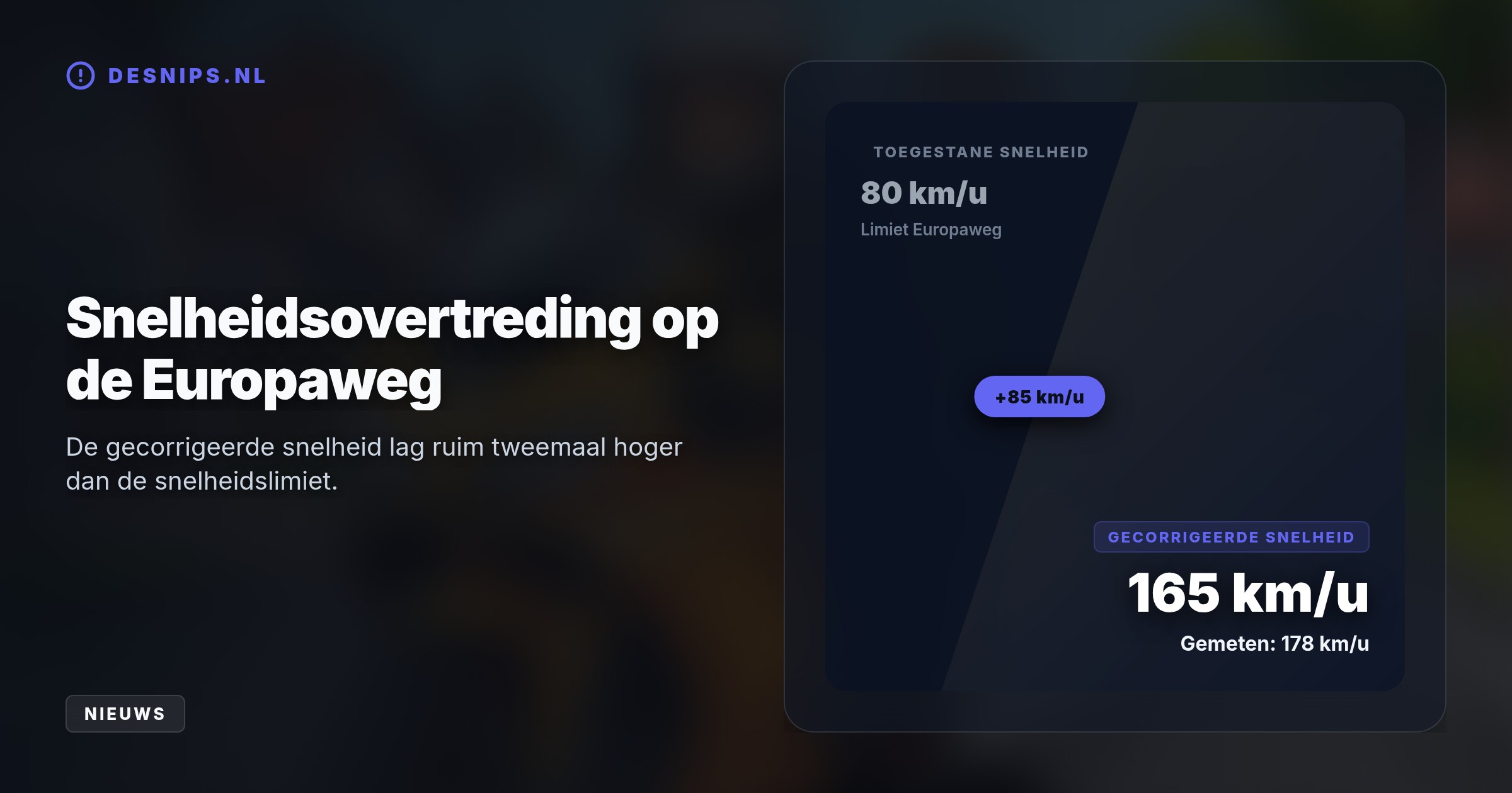 De 27-jarige motorrijder reed met 165 km/u over de Europaweg in Ugchelen, waar 80 is toegestaan. Politie nam zijn rijbewijs in en waarschuwt voor de onbeschermde passagier.