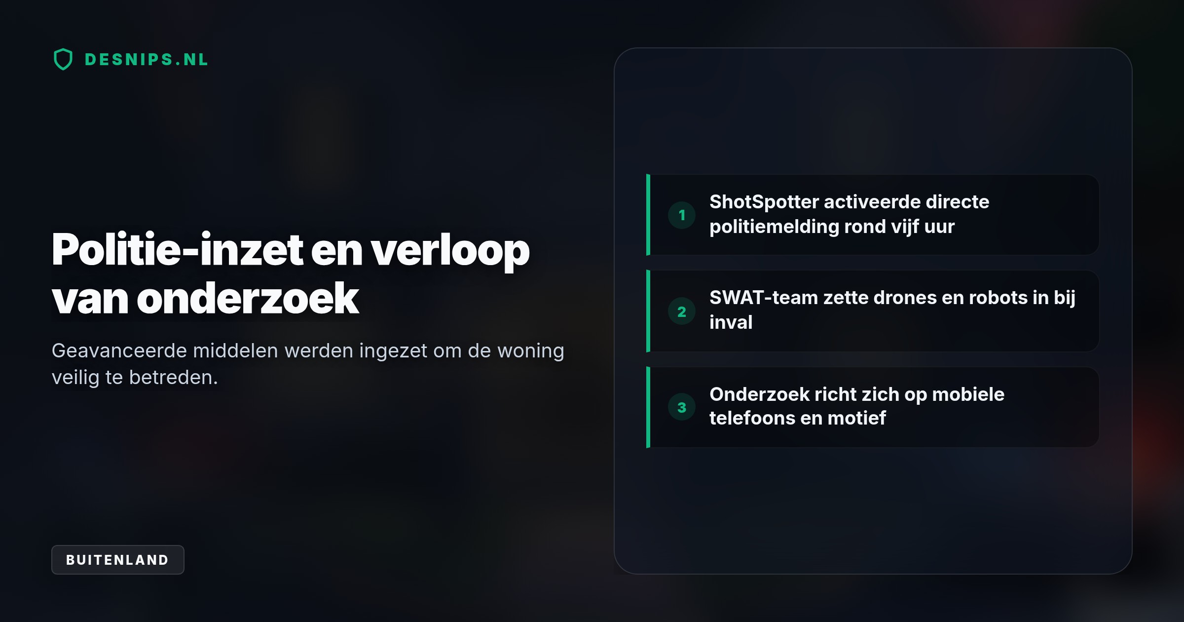 De 45-jarige dader schoot na een gezinsconflict met een legaal pistool zijn familie en vluchtende slachtoffers neer, waarna hij zichzelf ombracht op de tweede verdieping.