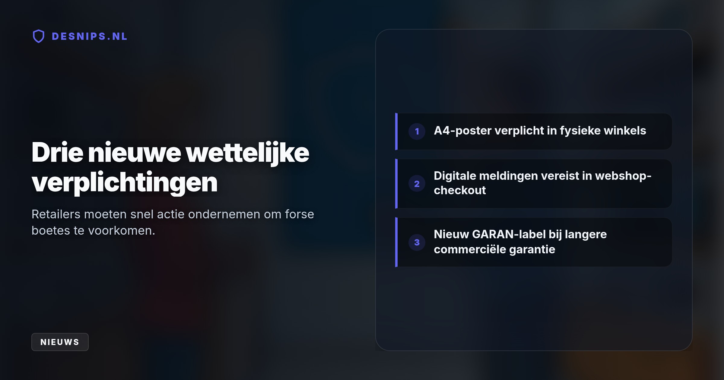 Fysieke winkels en webshops hebben nog maar 17 dagen om te voldoen aan de nieuwe EU-garantieregels via posters of digitale labels om hoge boetes te voorkomen.