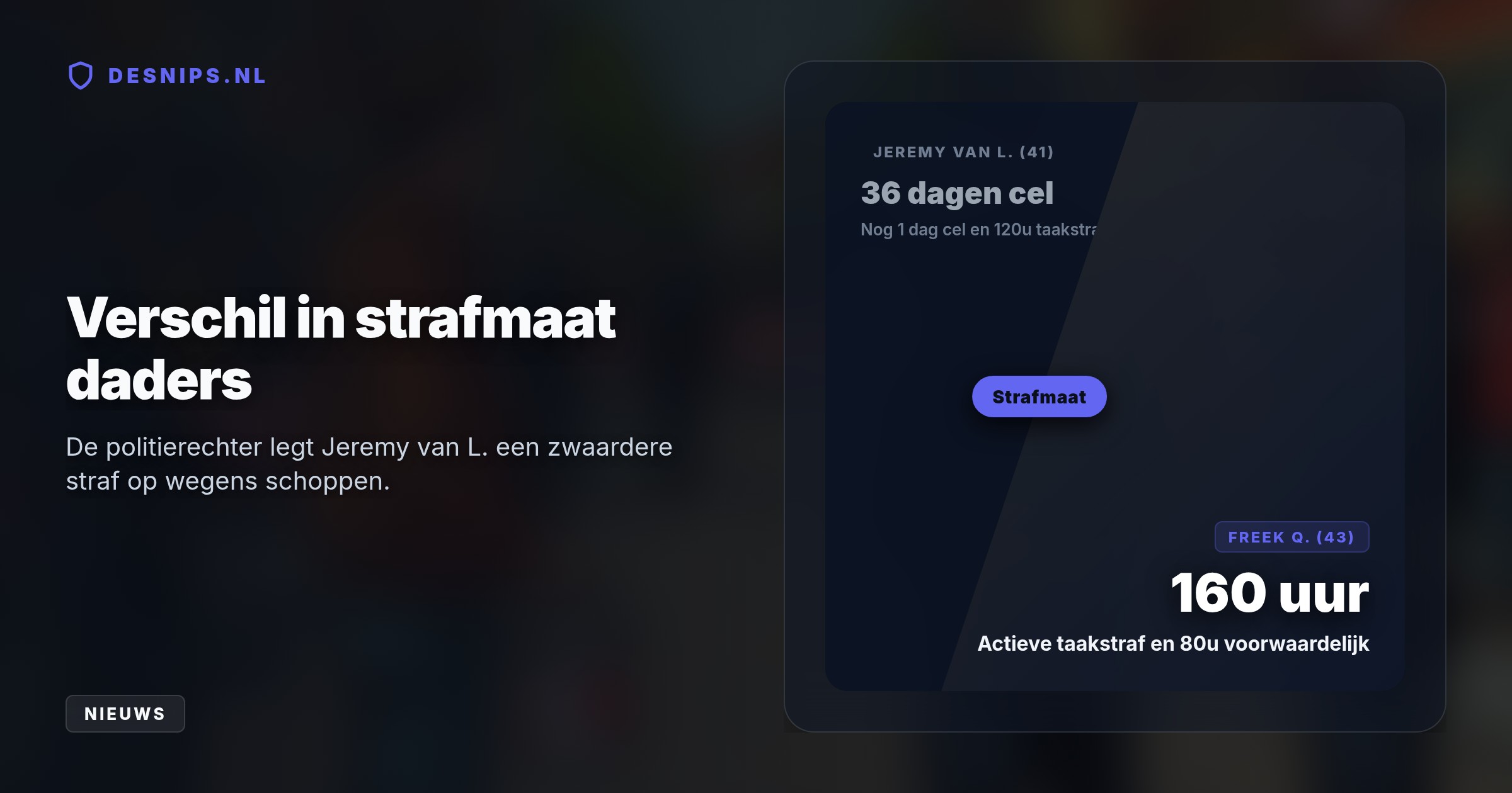 De politierechter in Den Bosch bestraft de twee mannen die in juni een vrouw klemreden, schopten en met verf bespoten uit frustratie over de komst van een azc.