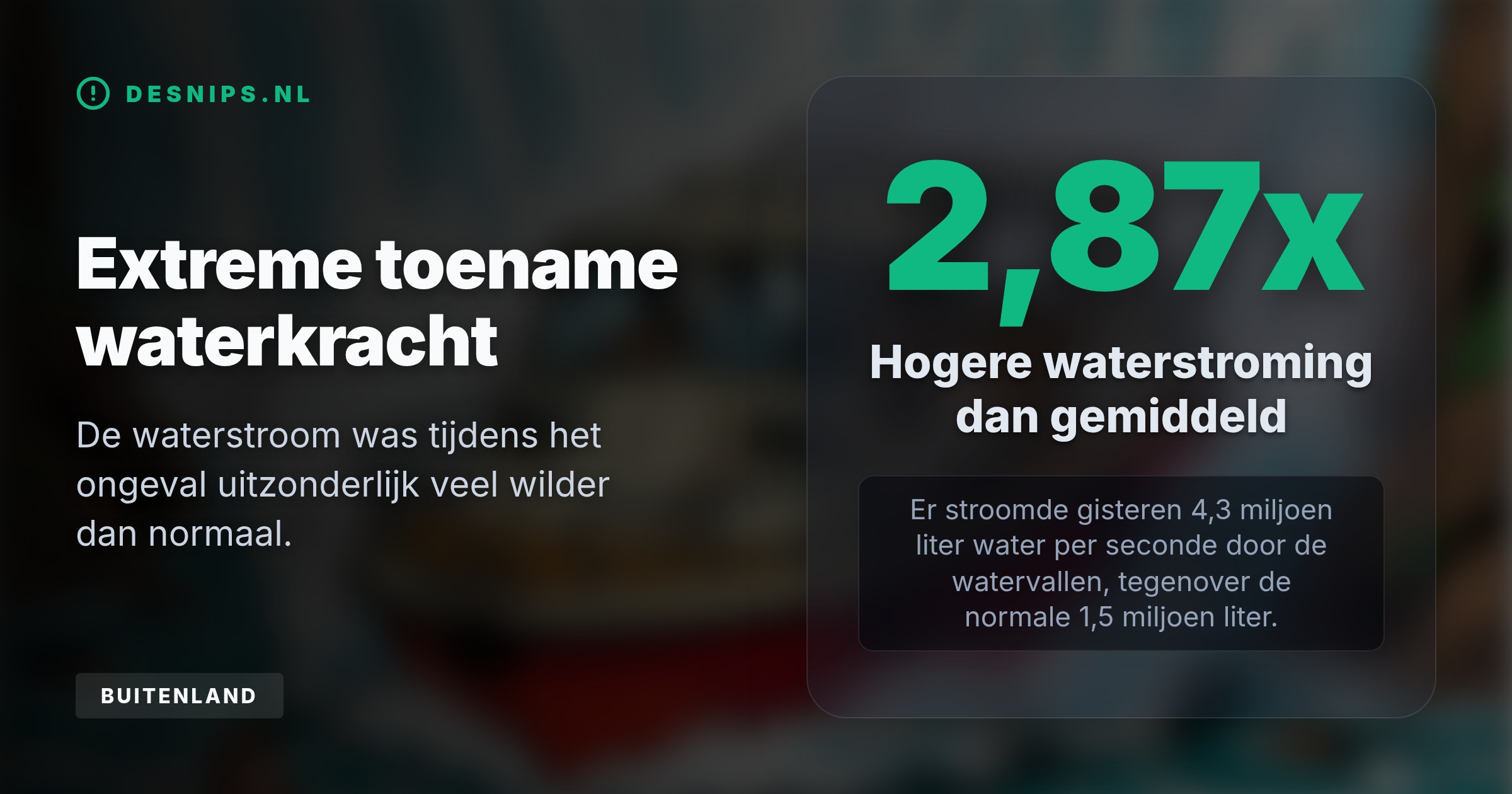 De boot met zes Nederlanders sloeg direct na vertrek om in de extreem wild stromende rivier. De waterstroom was op dat moment bijna drie keer sterker dan de normale gemiddelde stroom.