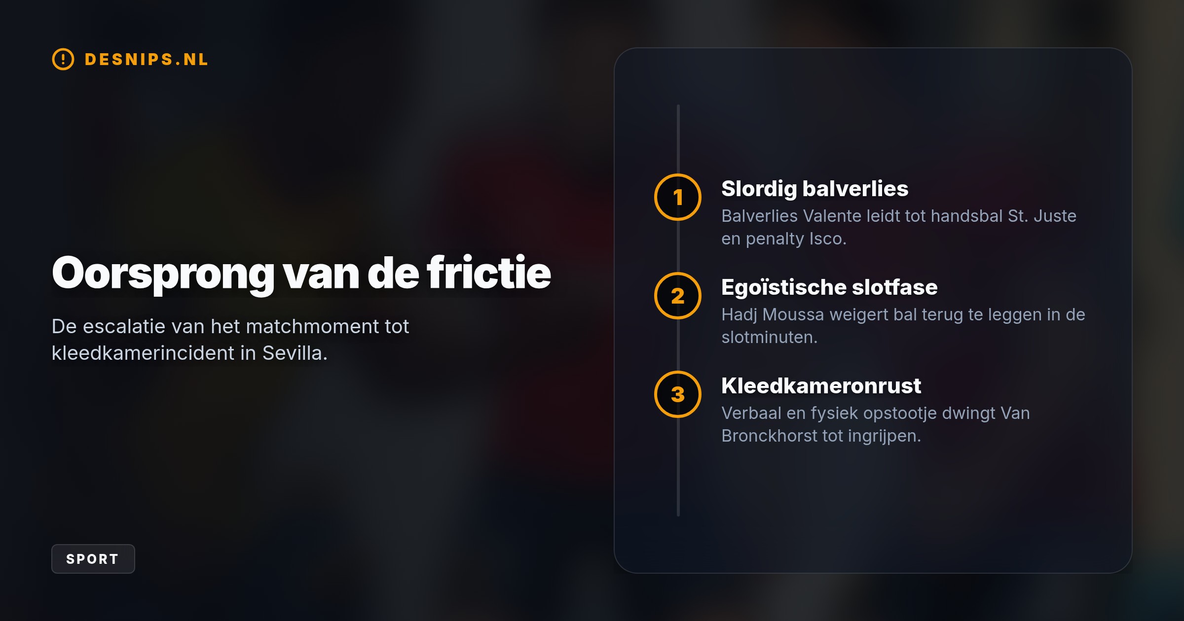 Isco benutte de strafschop na een overtreding van St. Juste. Na afloop kregen Steijn en Hadj Moussa het met elkaar aan de stok over een verprutste kans.