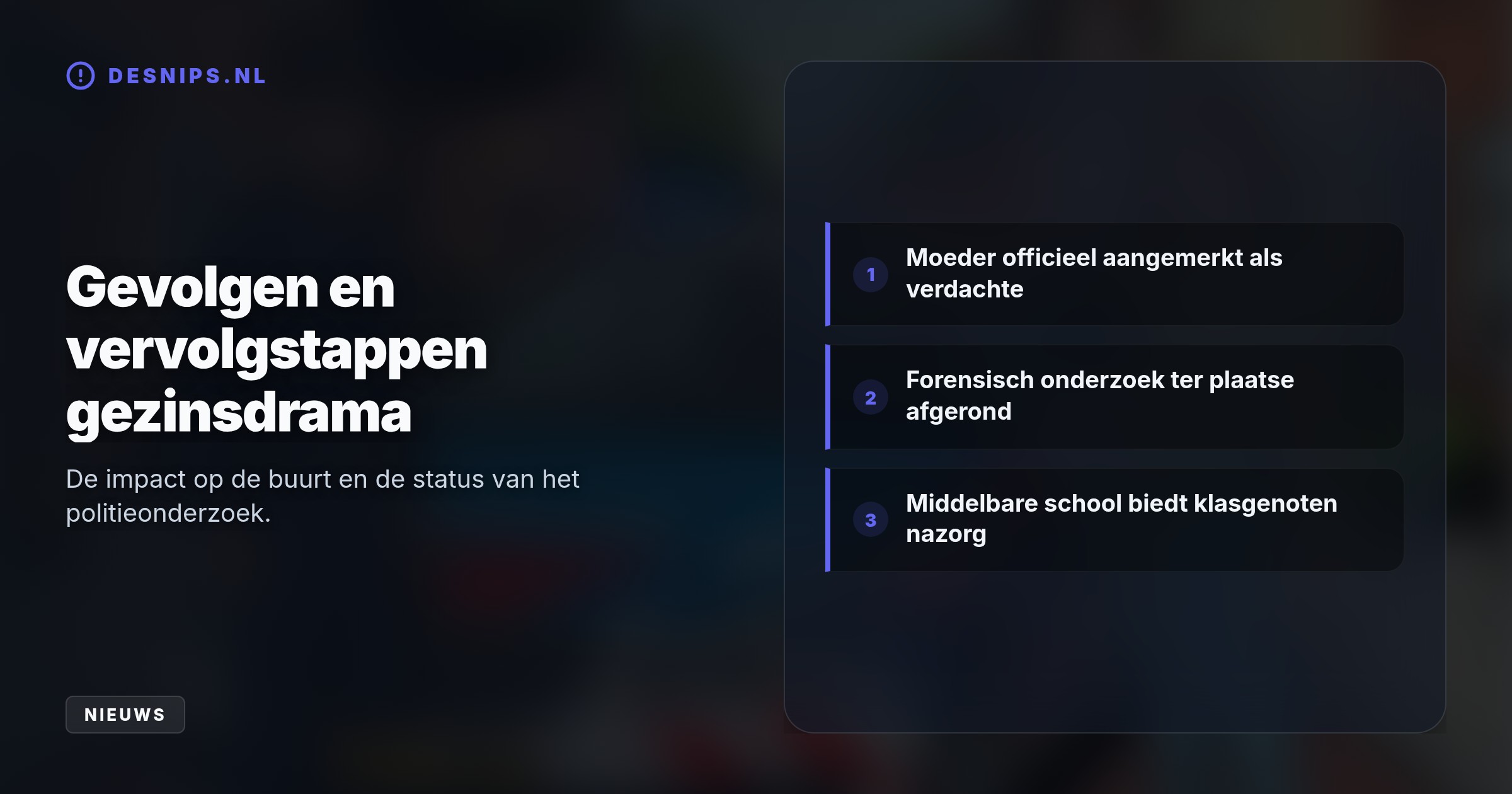 De politie bevestigt dat de opgepakte verdachte de moeder is. Zij zit vast voor het misdrijf, terwijl de recherche de toedracht in de woning onderzoekt.