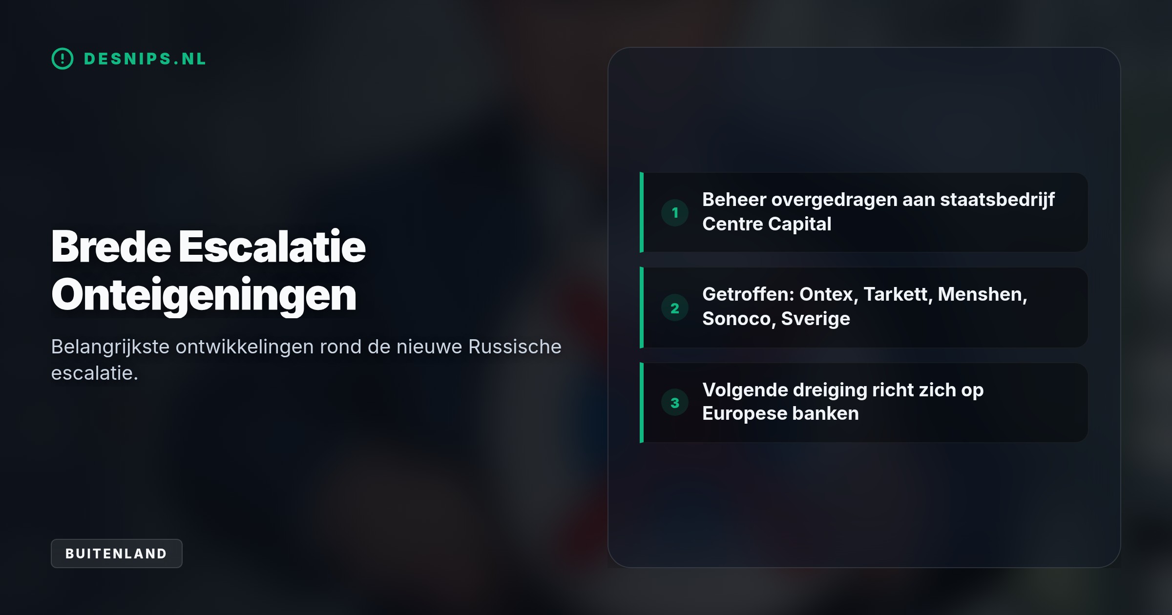 Het Kremlin draagt het beheer van westerse vestigingen over aan staatsbedrijf Centre Capital. Hiermee verliest Europa ruim 532 miljoen euro aan jaarlijkse omzet in Rusland.