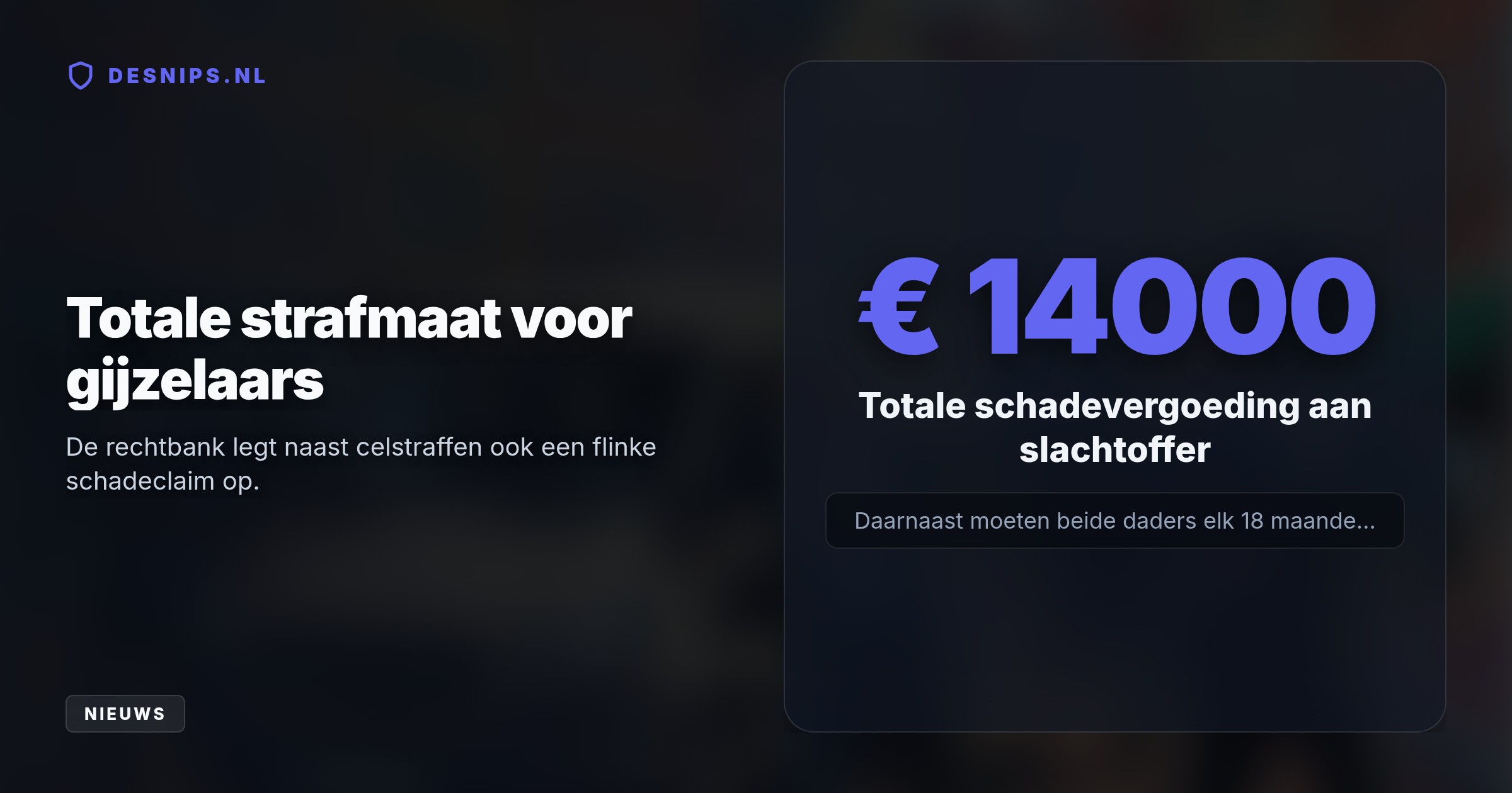 Hij werd met een nepmelding over een bruiloft naar Egmond aan Zee gelokt en gegijzeld. Na zijn ontsnapping in Delft moeten de daders nu de cel in.