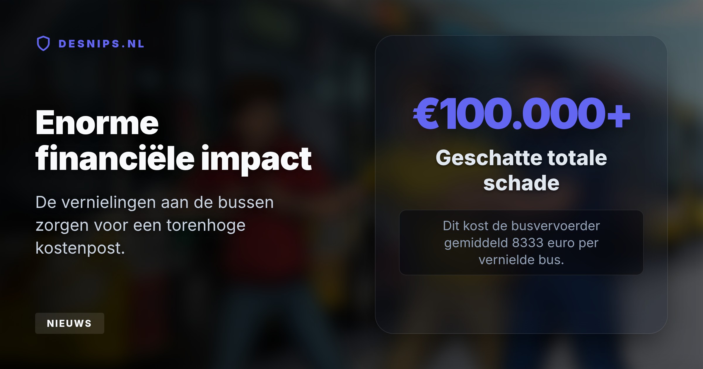 De politie pakte een tiener en twintiger op dankzij camerabeelden en forensisch onderzoek. Het duo veroorzaakte begin juli ruim een ton schade op de Keolis-busremise.