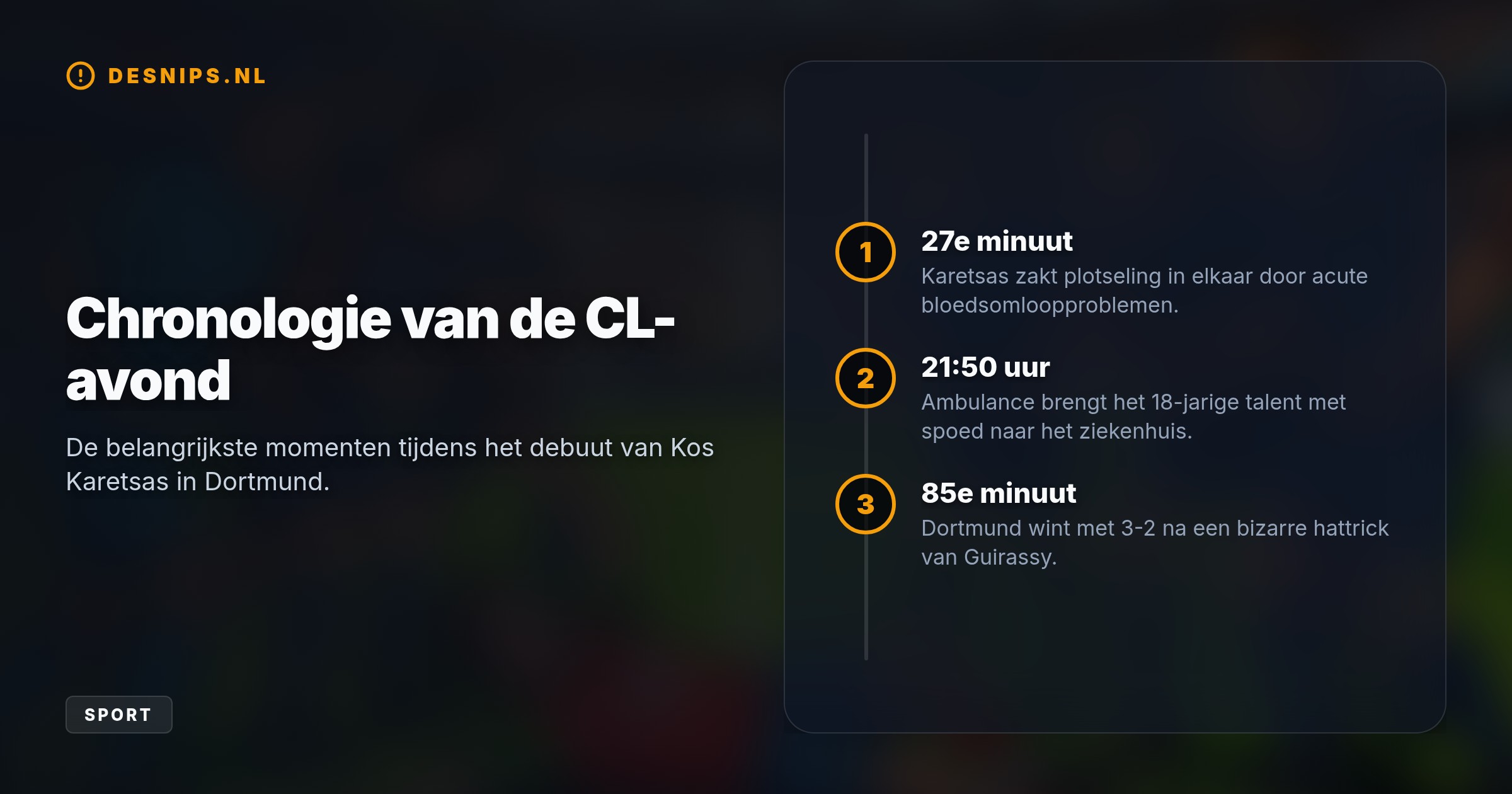 De 18-jarige ex-Genk-speler zakte tijdens zijn CL-debuut tegen Villarreal in elkaar. Hij maakt het in het ziekenhuis naar omstandigheden goed.