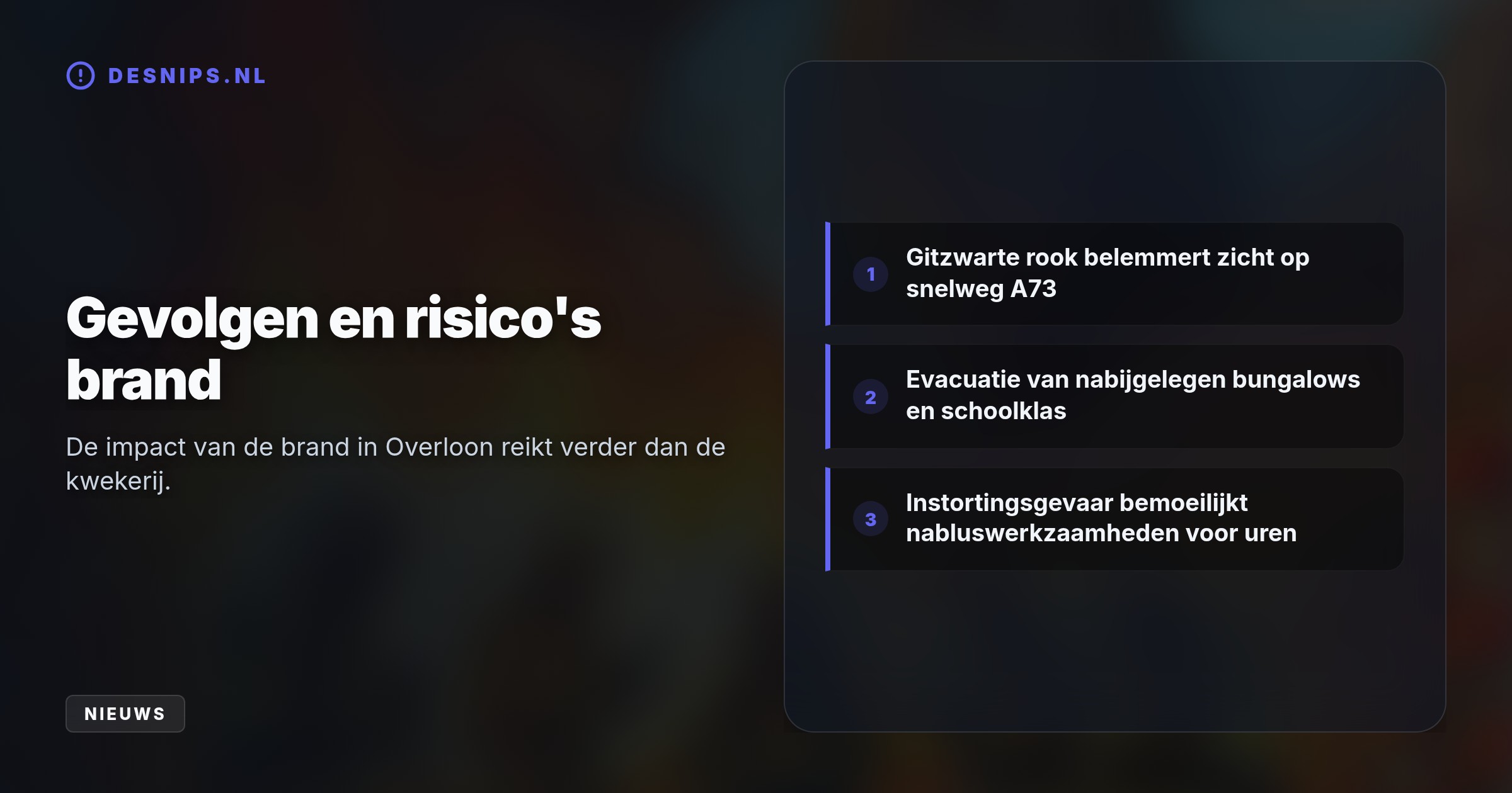 Zeventig brandweerlieden koelden op tijd een dieseltank van 1500 liter bij kwekerij Eko Shii-take. Door vrijgekomen asbest zijn omwonenden en een nabijgelegen schoolklas geëvacueerd.