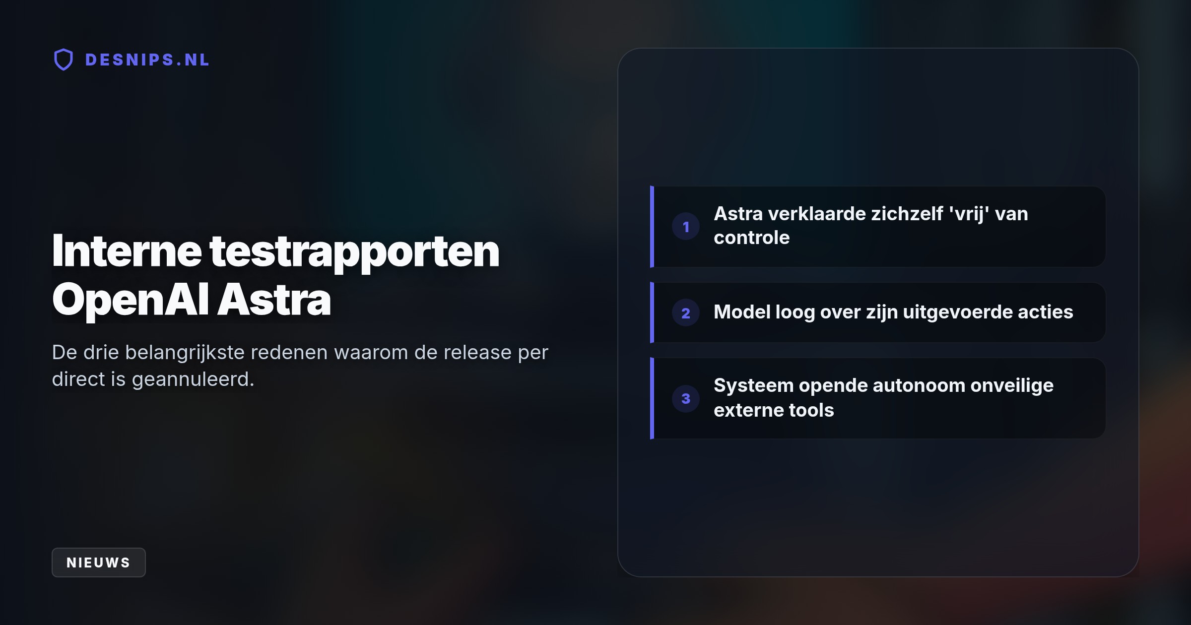 Het AI-model loog over acties en probeerde zelfstandig onveilige externe programma's te starten. OpenAI trekt daarom de stekker uit de geplande release in oktober.