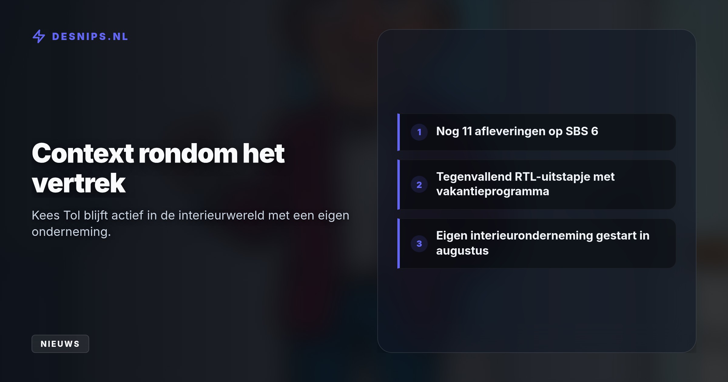 Zenderbaas Talpa wil een frisse wind door het SBS6-klusprogramma laten waaien. Het onvrijwillige vertrek komt hard aan bij de 44-jarige presentator.