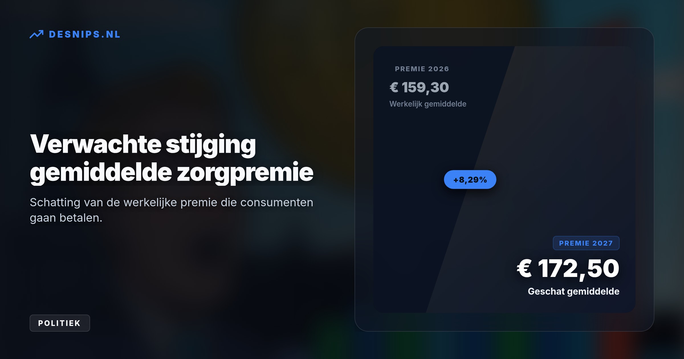 Doordat overheidssubsidies wegvallen, stijgt de rekenpremie fors. Zorgverzekeraars bepalen de definitieve premies uiterlijk 12 november, die naar schatting nog hoger uitvallen.