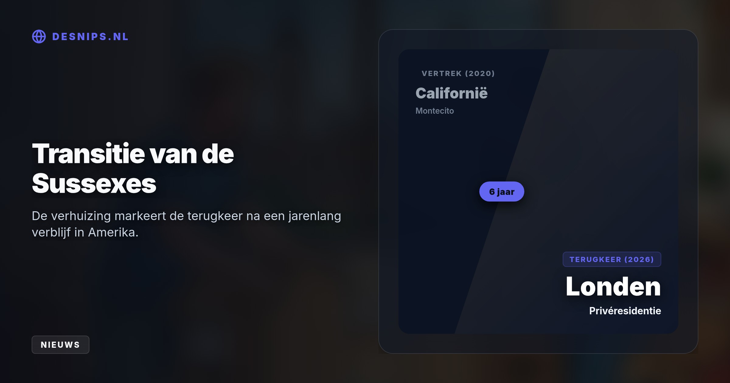 Het gezin vestigt zich in een privéwoning buiten Londen zodat hun kinderen in september naar een Britse school kunnen. Hun villa in Californië en buitenverblijf in Portugal houden ze aan.