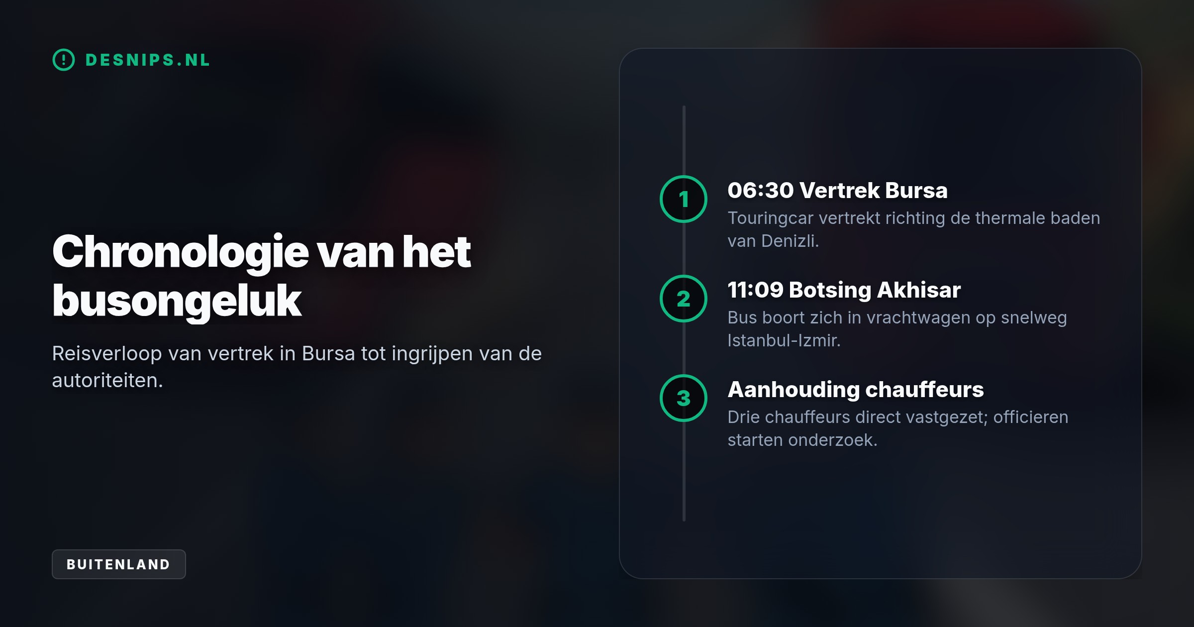 Een touringcar op weg naar Denizli botste bij Akhisar op een vrachtwagen. Drie chauffeurs zijn opgepakt en justitie onderzoekt de precieze oorzaak.