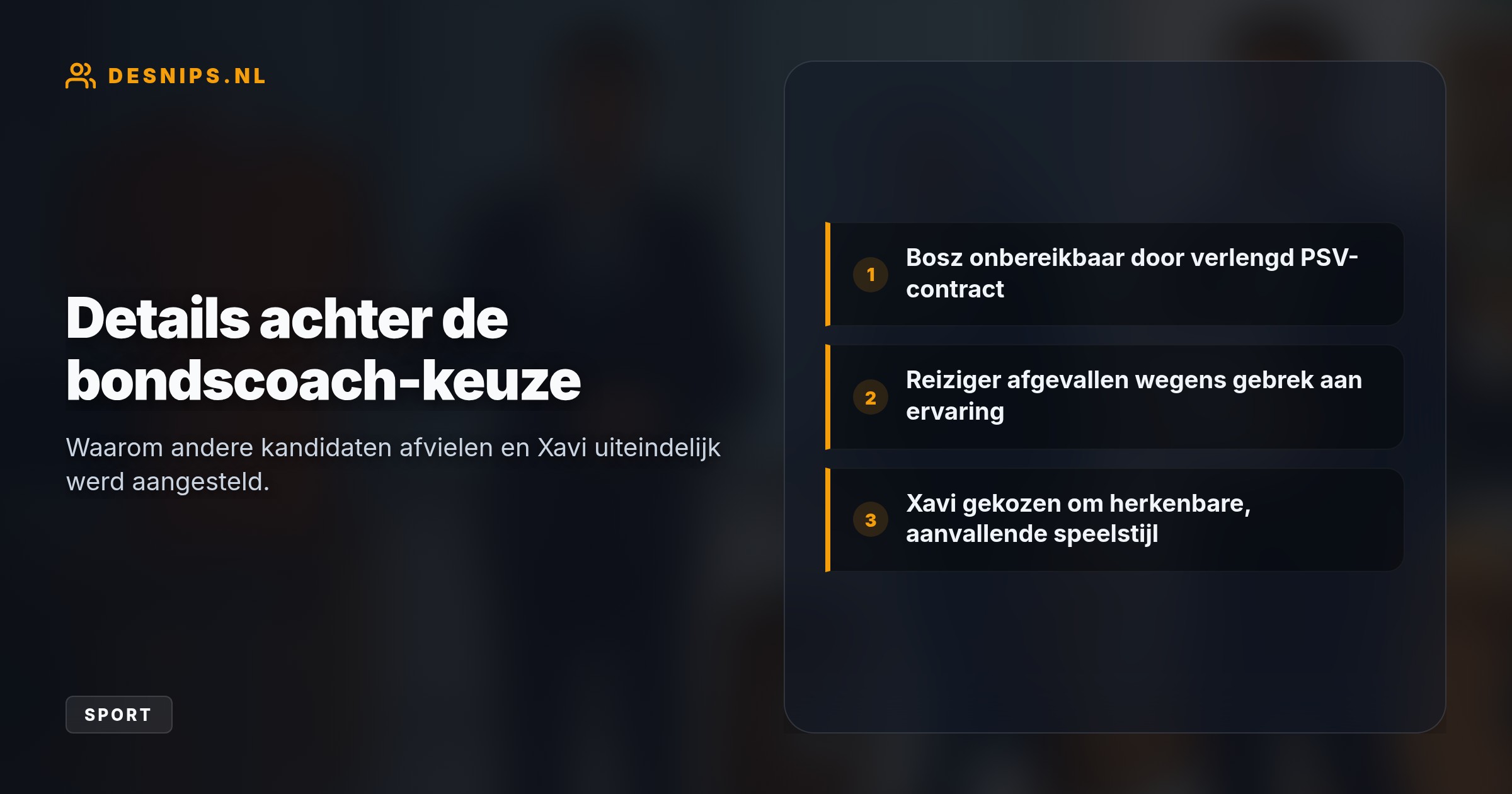 Pep Guardiola verkoos een sabbatical en Arne Slot bleef liever clubcoach, waardoor de KNVB uiteindelijk uitkwam bij de Spaanse WK-winnaar Xavi Hernández.