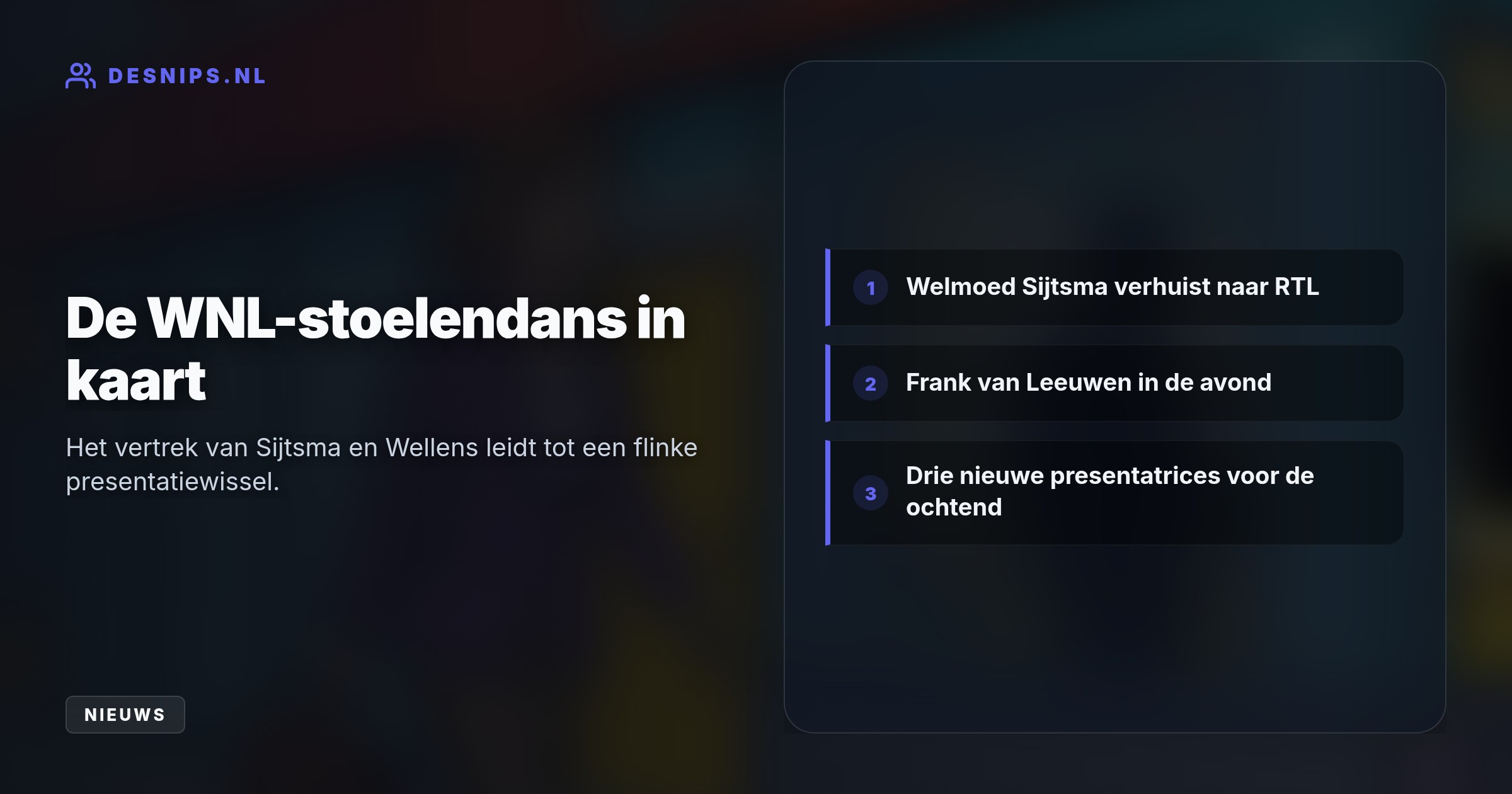 De presentatrice wilde de vertrokken Welmoed Sijtsma opvolgen in de avond, maar WNL koos voor Frank van Leeuwen. Wellens zoekt nu een nieuwe uitdaging.