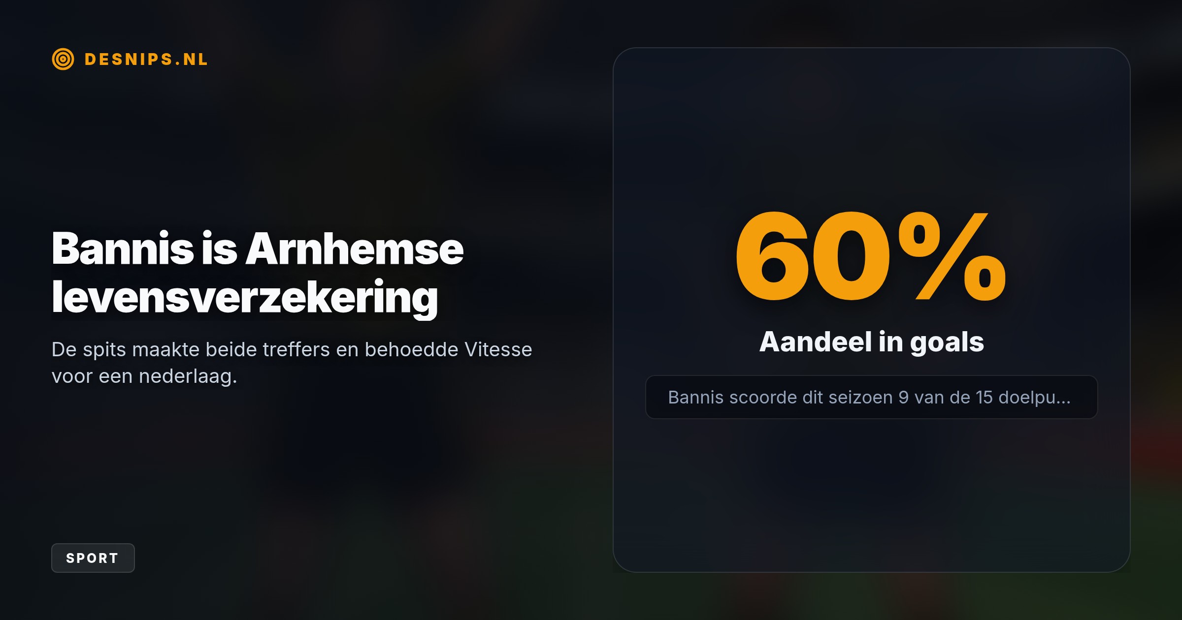 Na een sterke eerste helft gaf NAC na rust de controle volledig uit handen. Vitesse-spits Naoufal Bannis profiteerde en redde in de 87e minuut een punt.