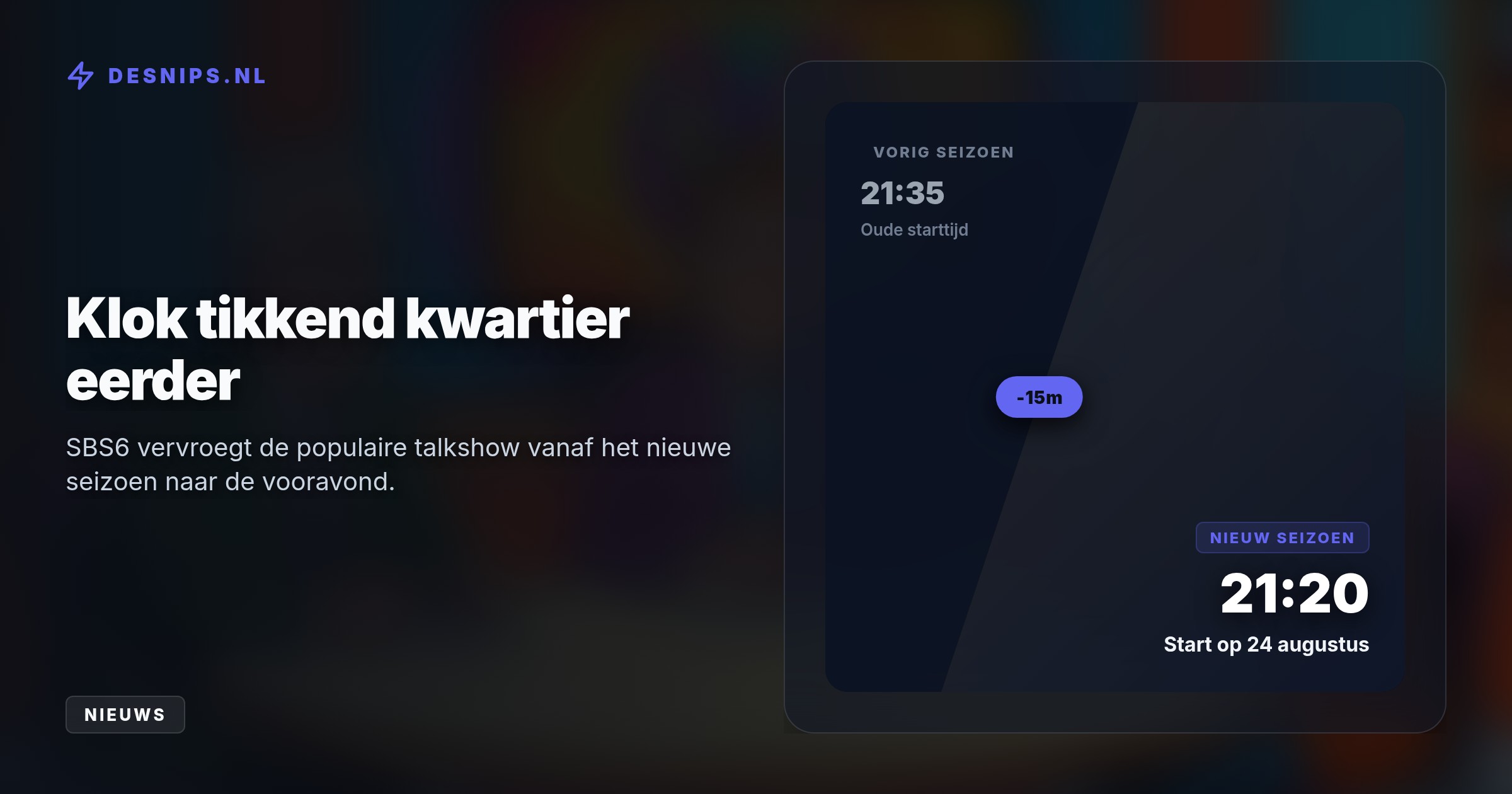 De talkshow begint op 24 augustus om 21.20 uur. Terwijl het SBS6-contract eind 2026 afloopt, verkent Wilfred Genee een RTL-deal die Johan Derksen weigert.