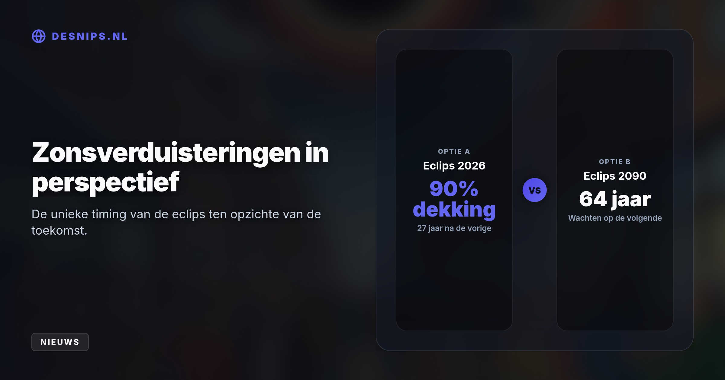 De maan blokkeert op 12 augustus 90% van de zon. Omdat de volgende eclips pas in 2090 plaatsvindt, is er nu een stormloop op gecertificeerde eclipsbrillen om veilig te kunnen kijken.
