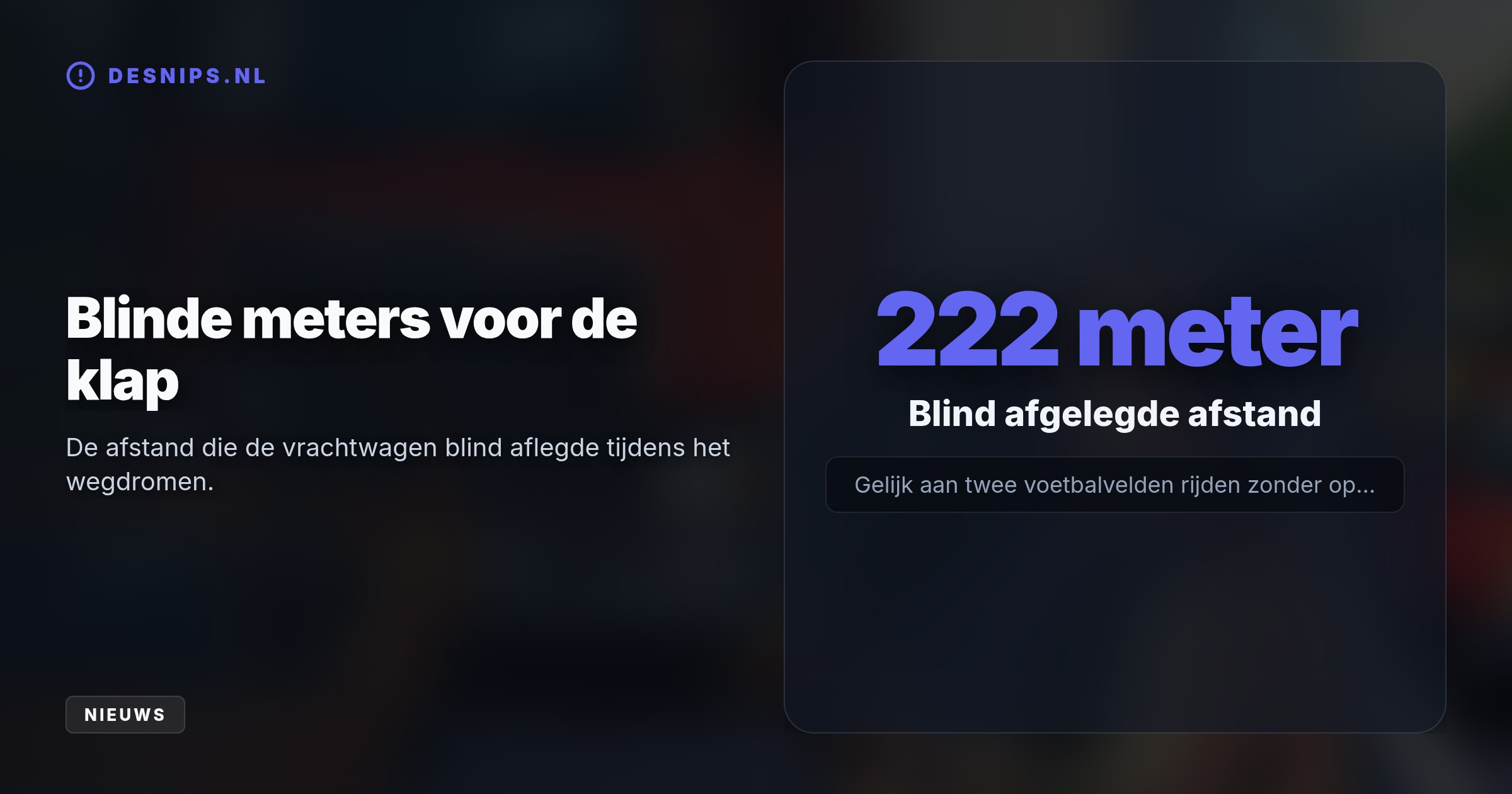 De rechter legt de chauffeur slechts 1.000 euro boete op omdat hij zijn rijbewijs nodig heeft voor zijn werk. De man remde pas één seconde voor de zware klap op de N36.