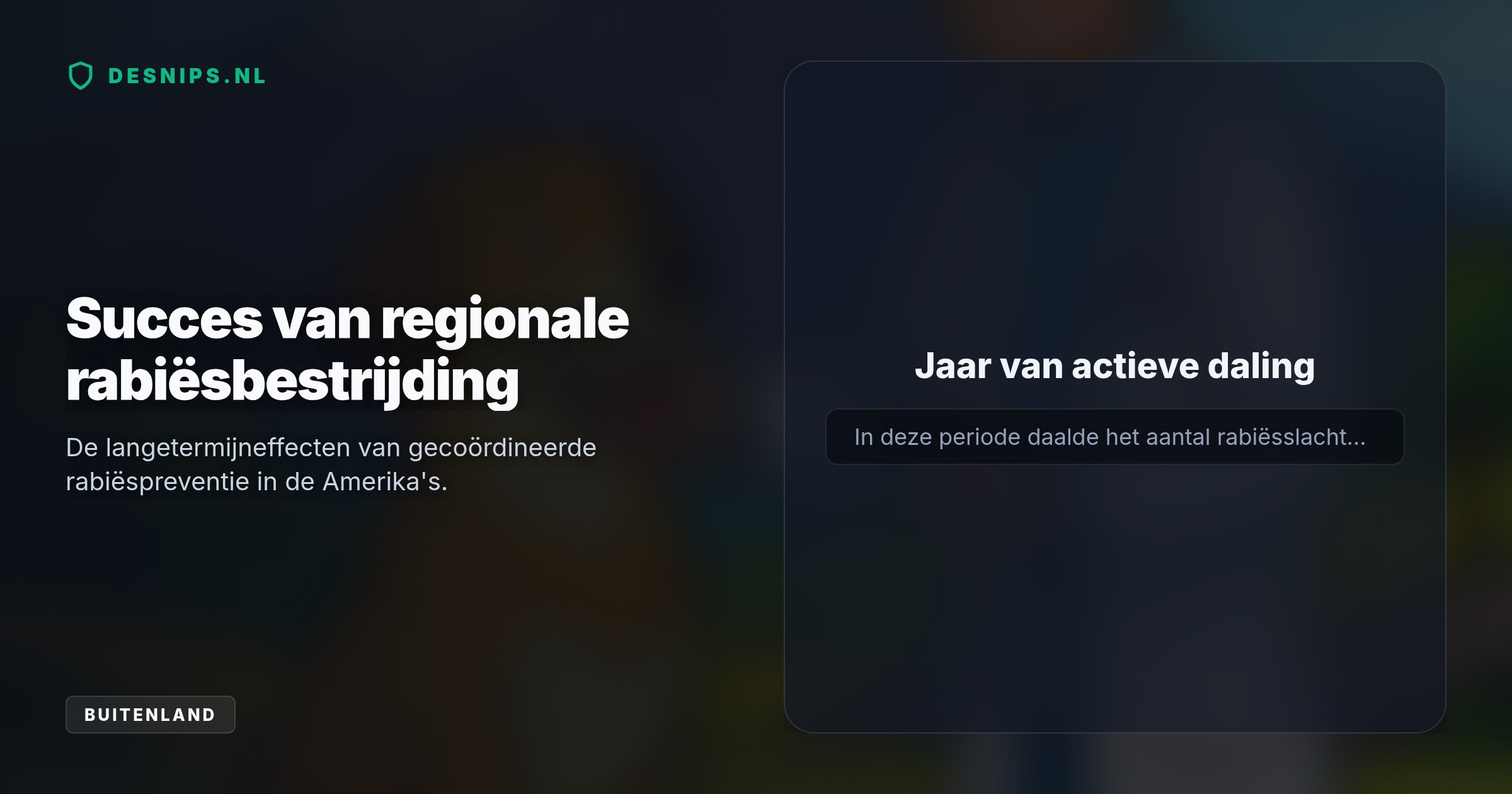 Met succesvolle vaccinatiecampagnes heeft het land hond-op-mens-besmettingen volledig uitgeroeid. Reizigers moeten wel nog alert blijven op wilde vleermuizen.